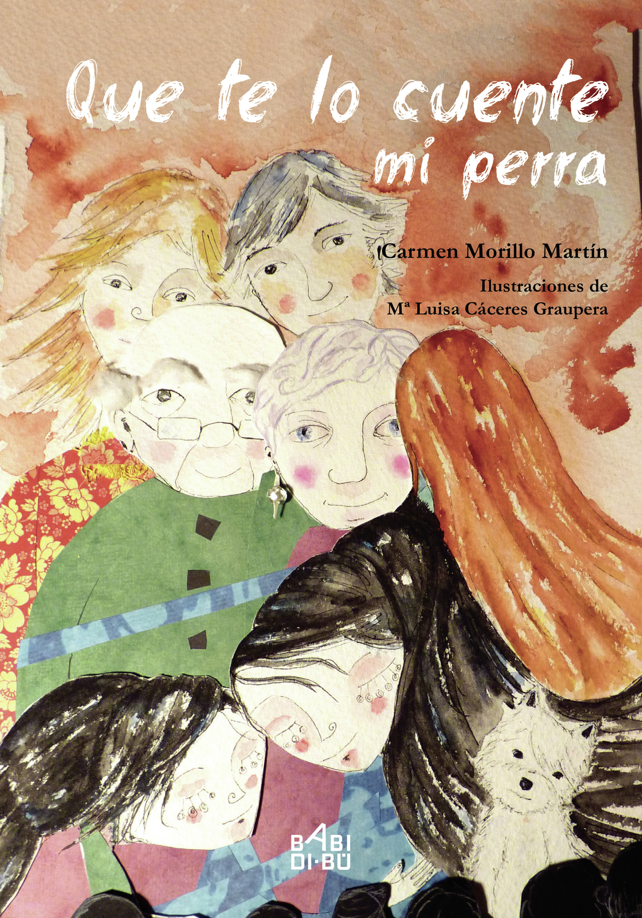 Обложка книги «Que te lo cuente mi perra»