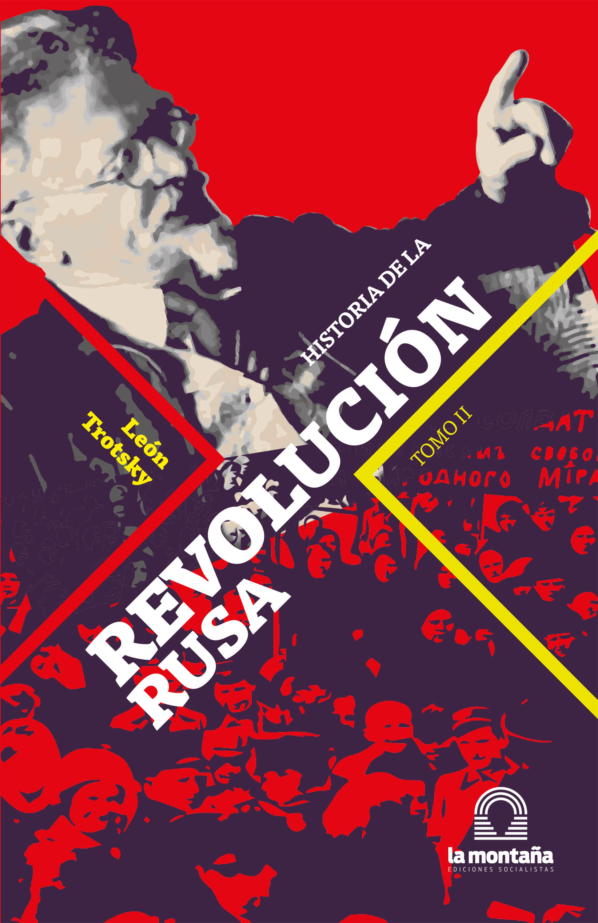 Обложка книги «Historia de la Revolución Rusa Tomo II»