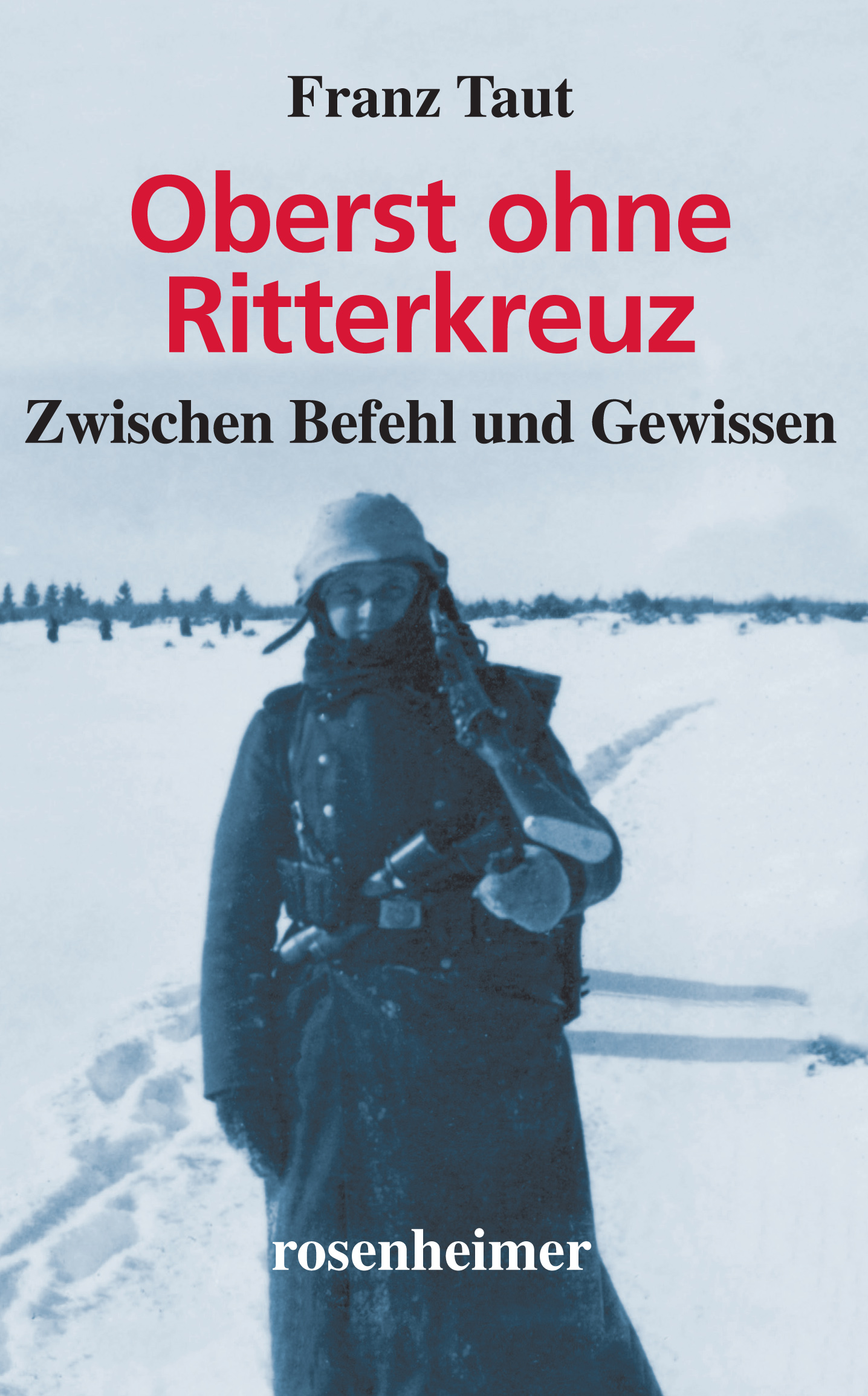 Обложка книги «Oberst ohne Ritterkreuz»