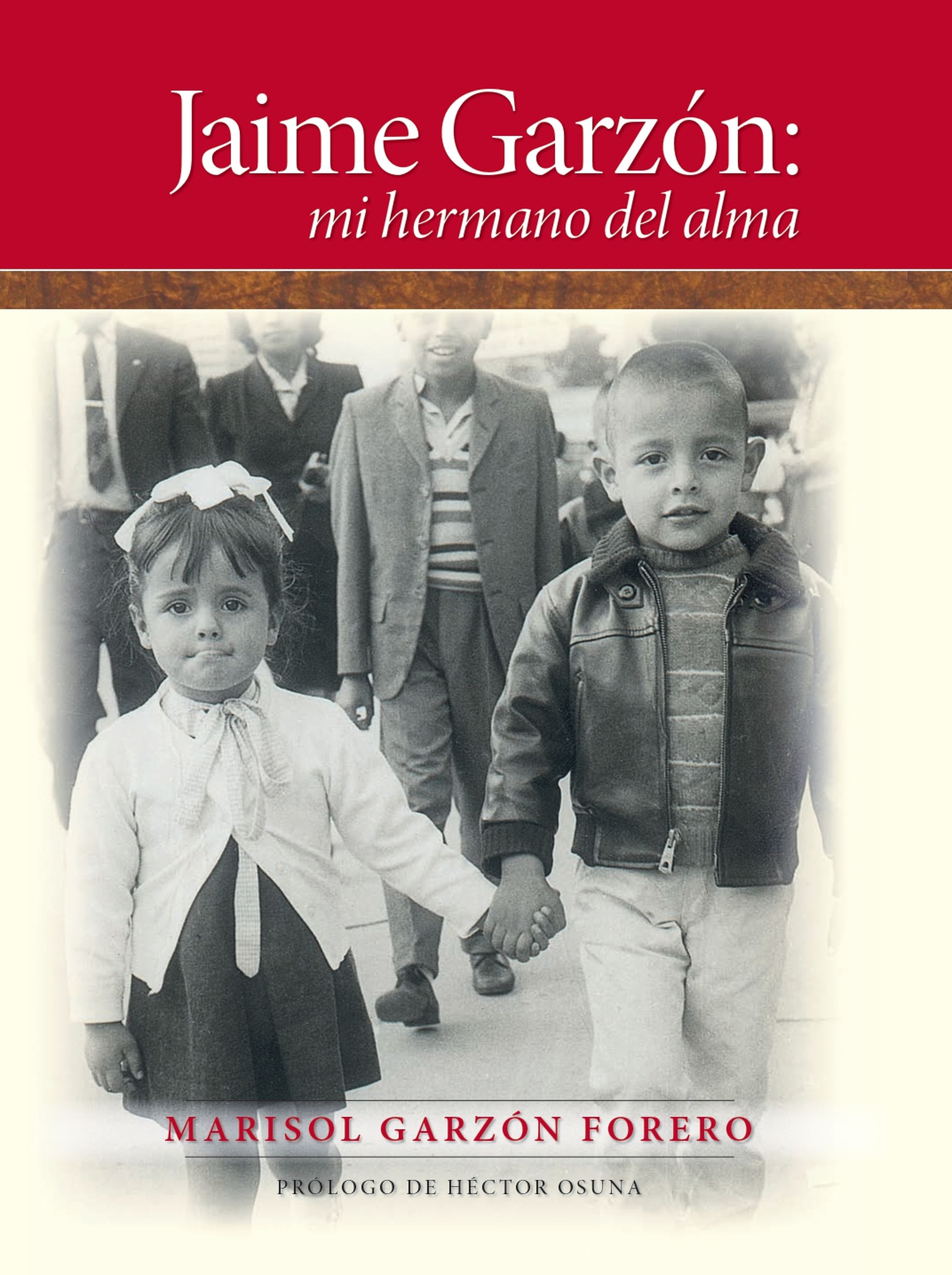 Обложка книги «Jaime Garzón: mi hermano del alma»
