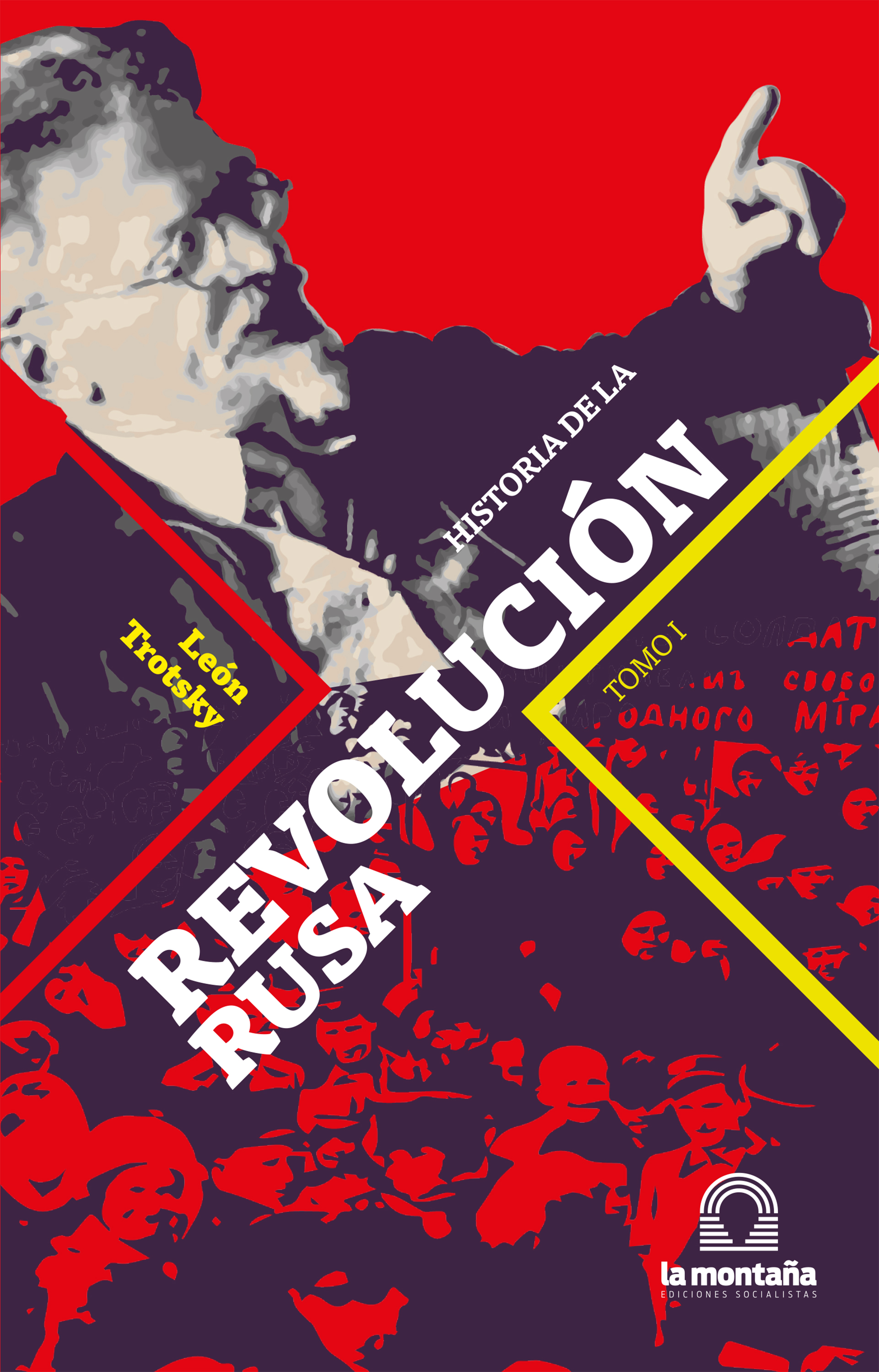 Обложка книги «Historia de la Revolución Rusa Tomo I»