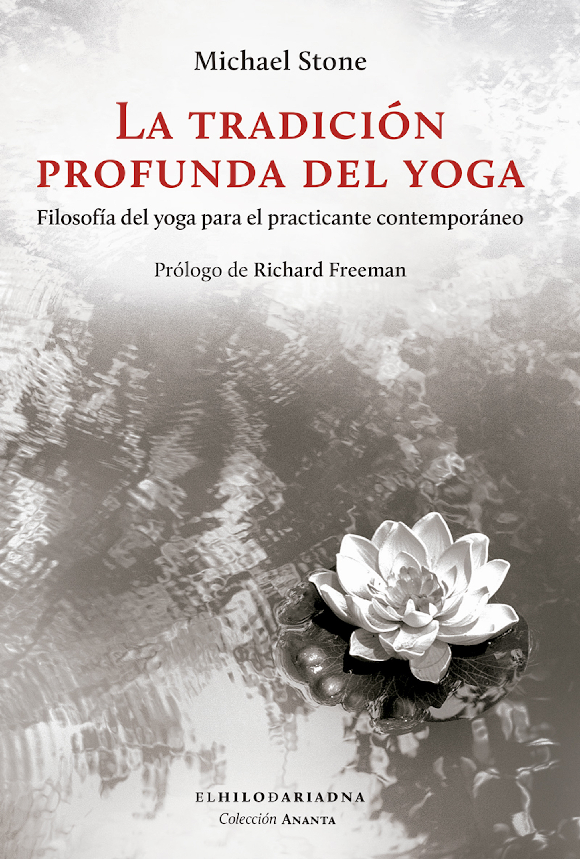 Обложка книги «La tradición profunda del yoga»