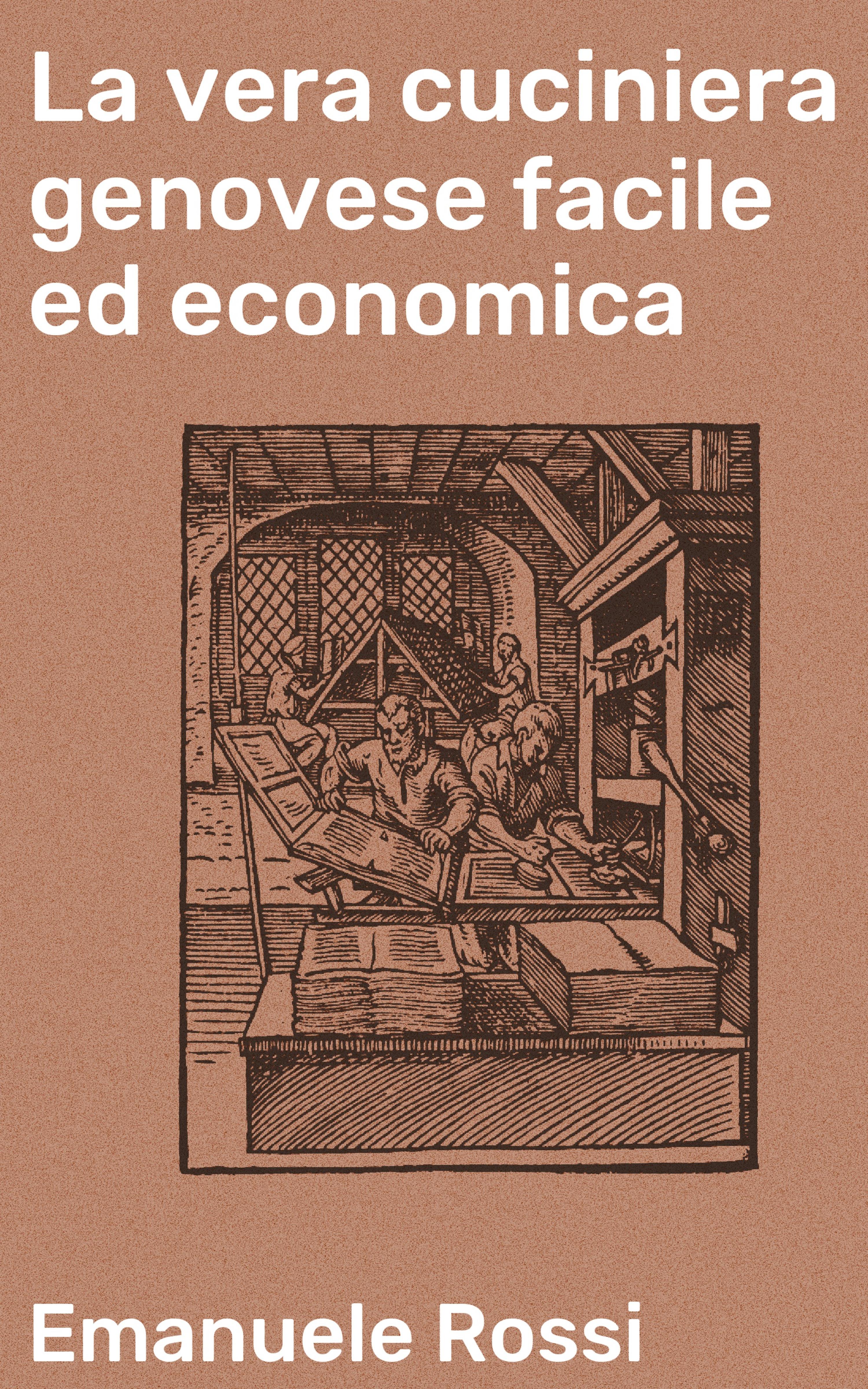 Обложка книги «La vera cuciniera genovese facile ed economica»