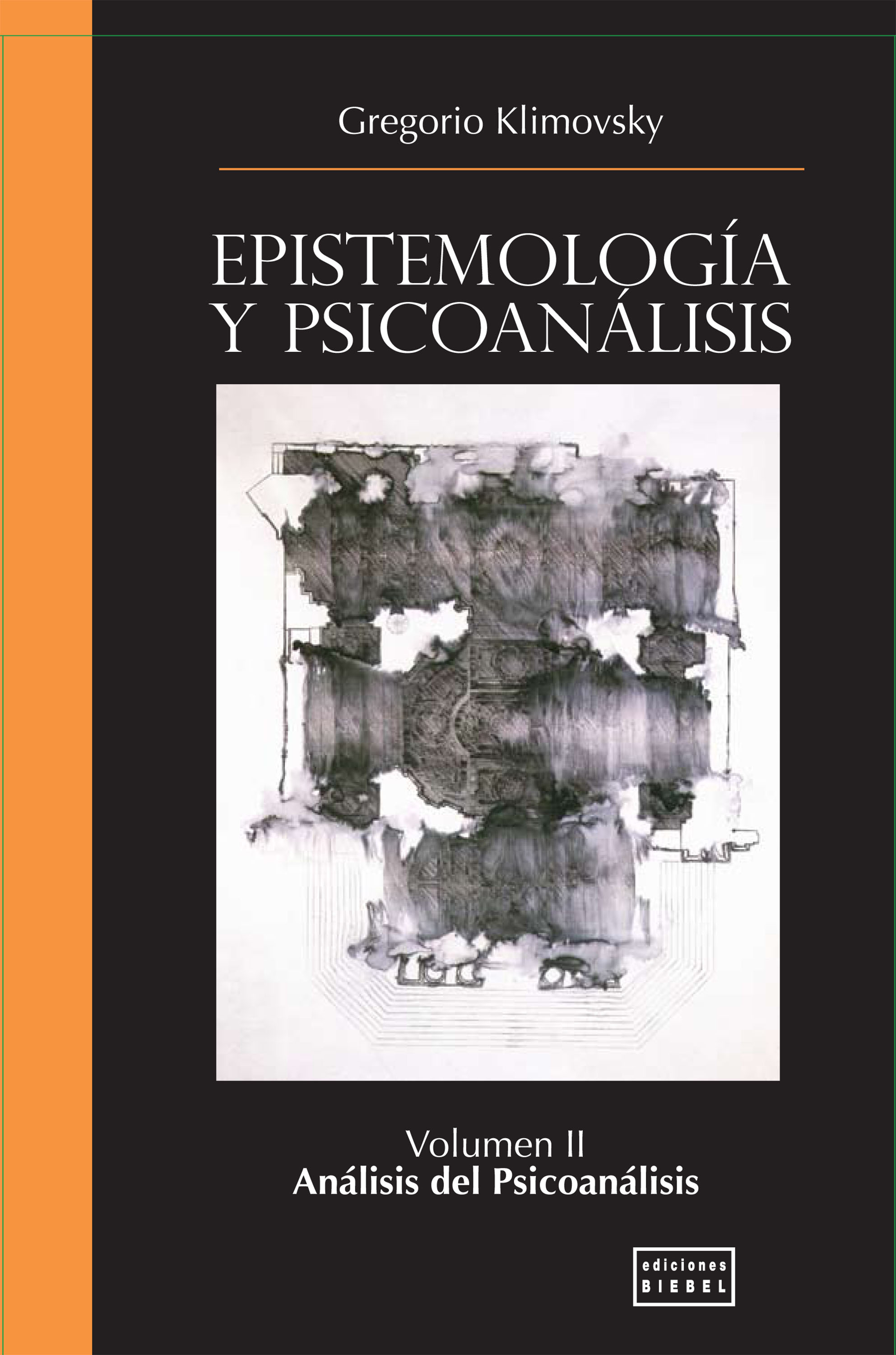 Обложка книги «Epistemología y Psicoanálisis Vol. II»