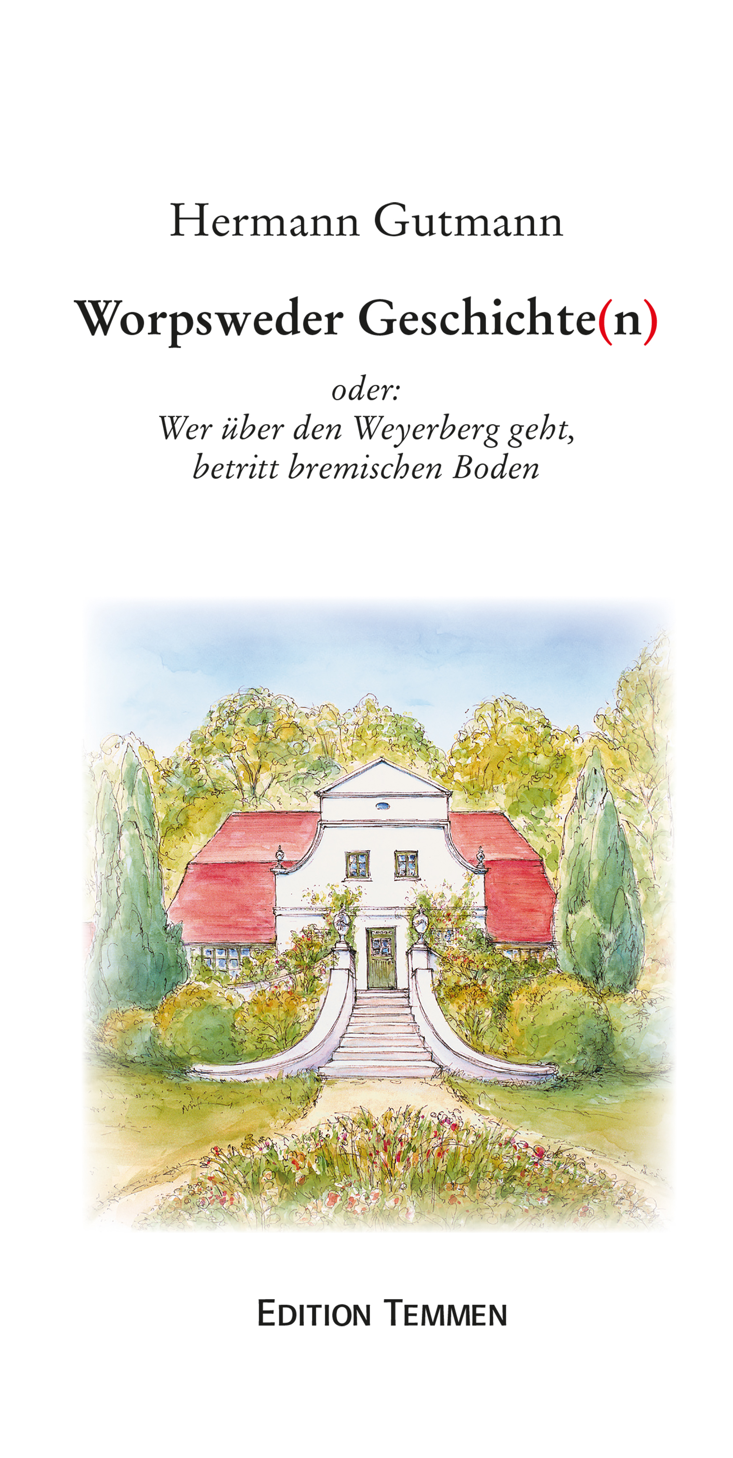 Обложка книги «Worpsweder Geschichten»