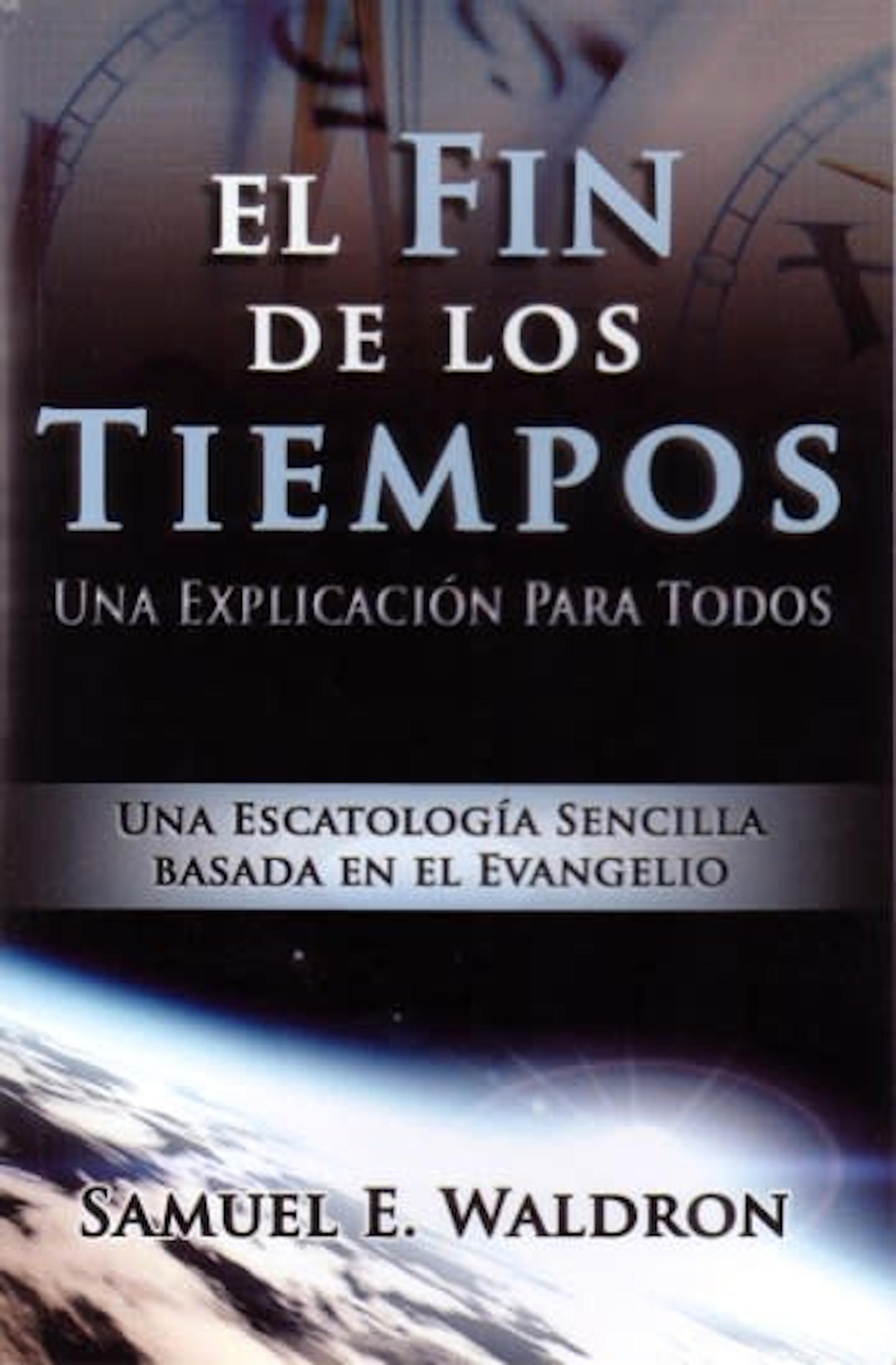 Обложка книги «El fin de los tiempos»