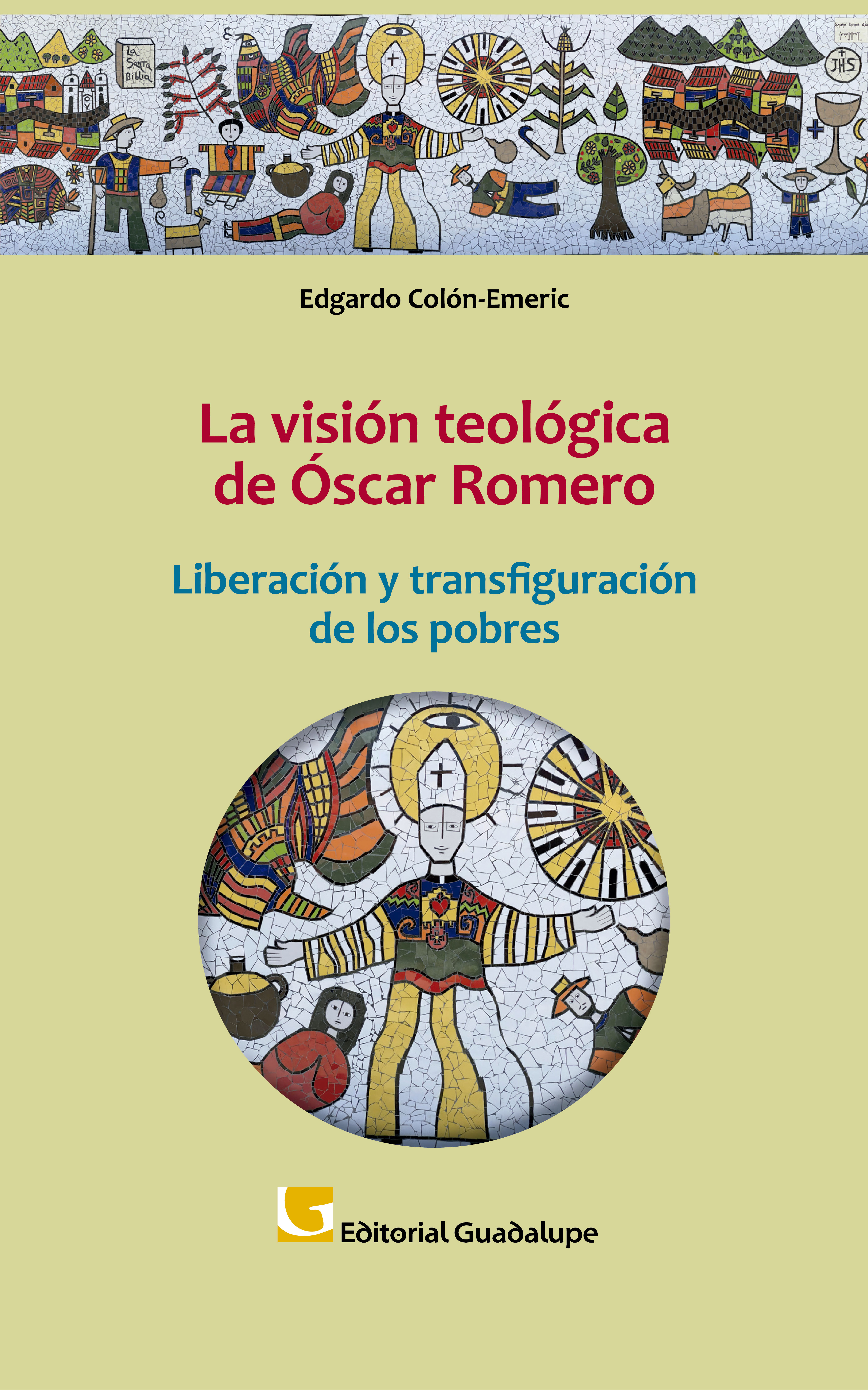 Обложка книги «La visión teológica de Óscar Romero»