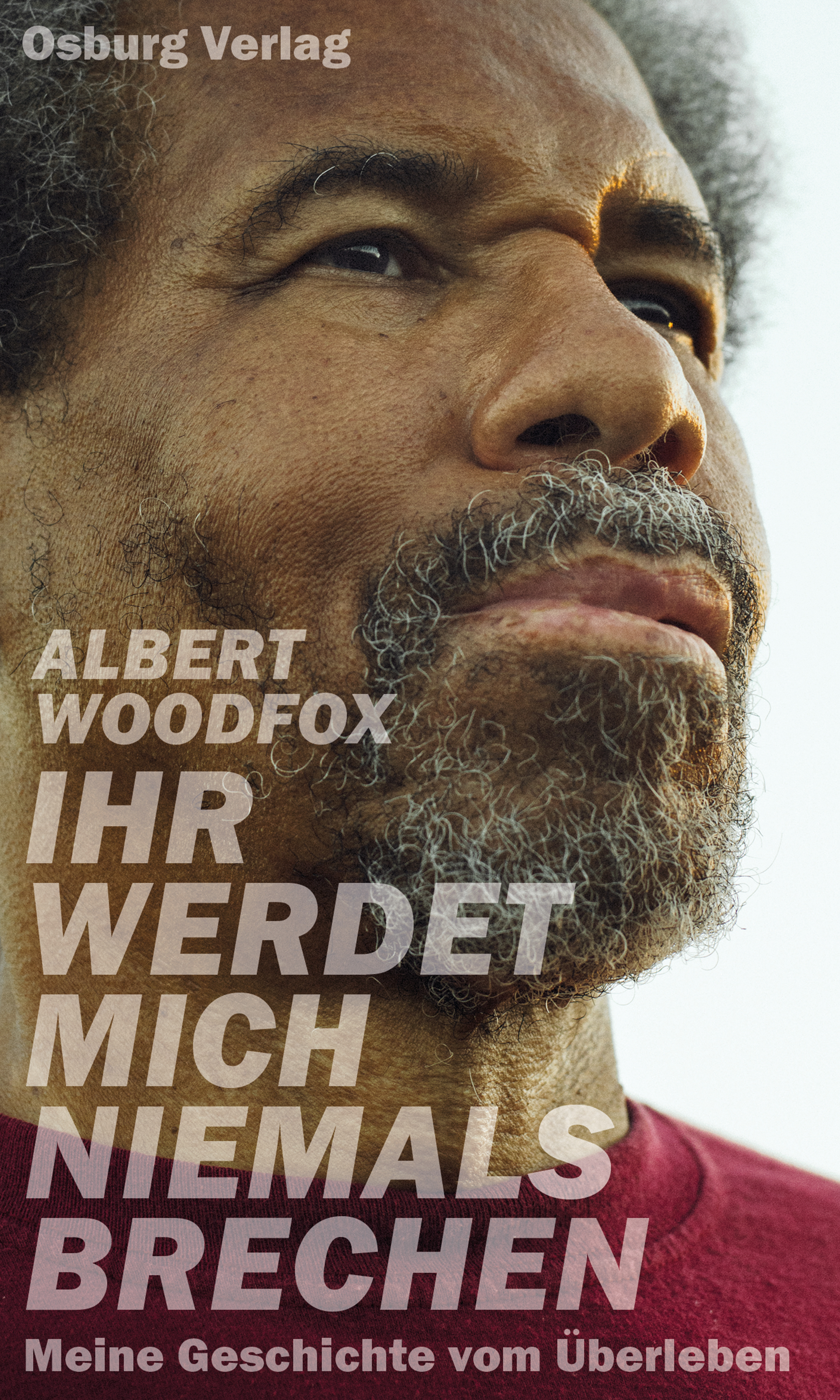 Обложка книги «Ihr werdet mich niemals brechen»