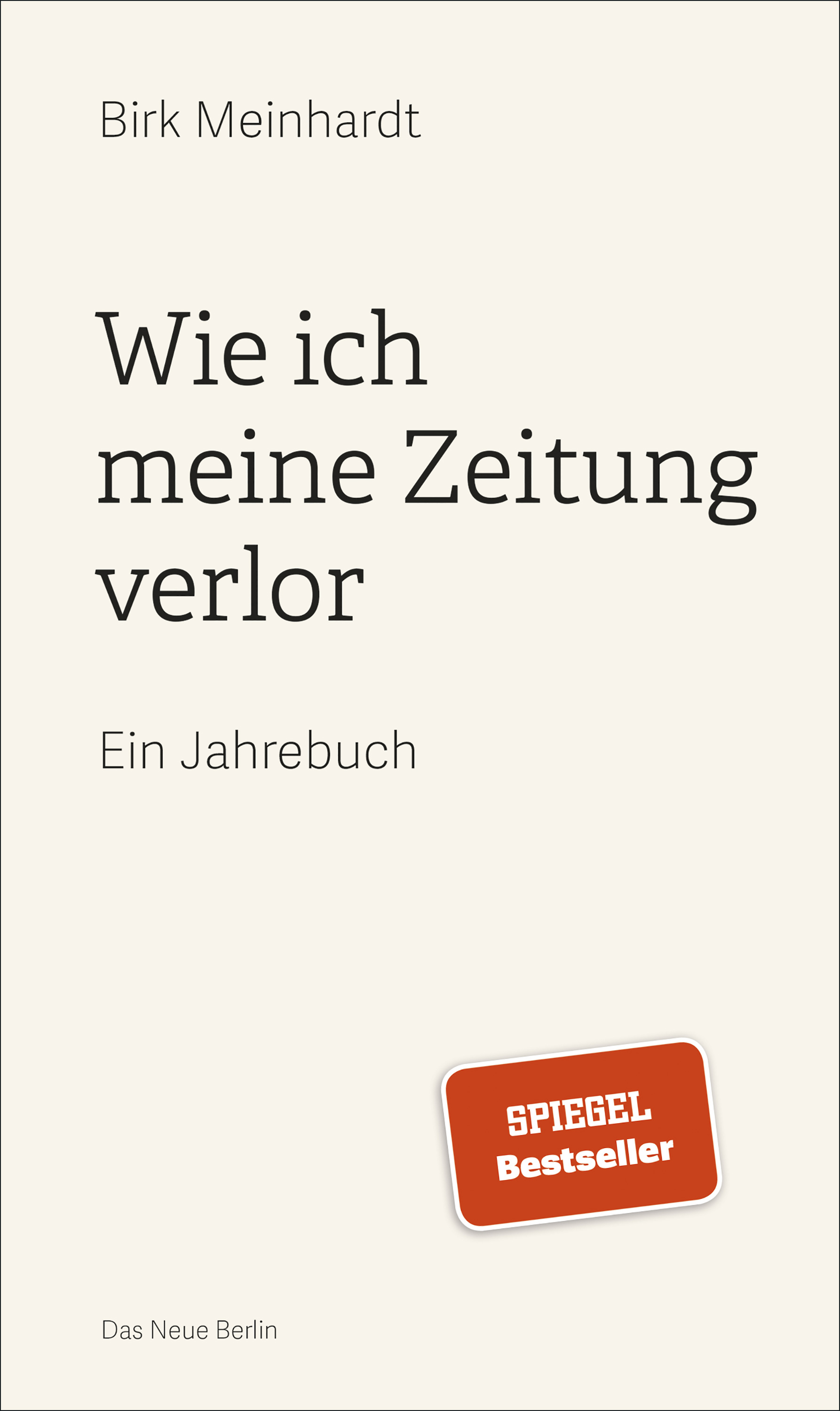 Обложка книги «Wie ich meine Zeitung verlor»
