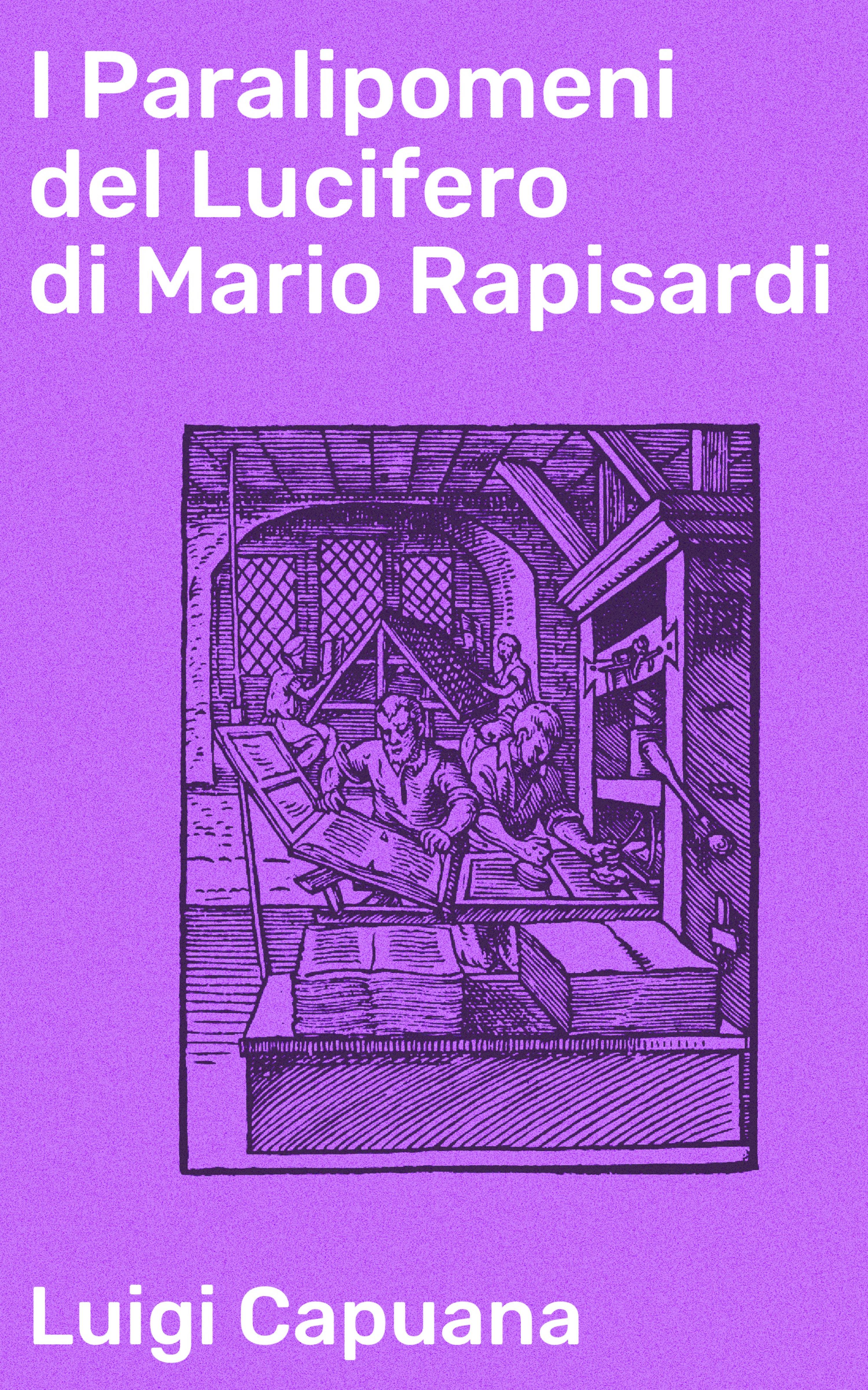 Обложка книги «I Paralipomeni del Lucifero di Mario Rapisardi»