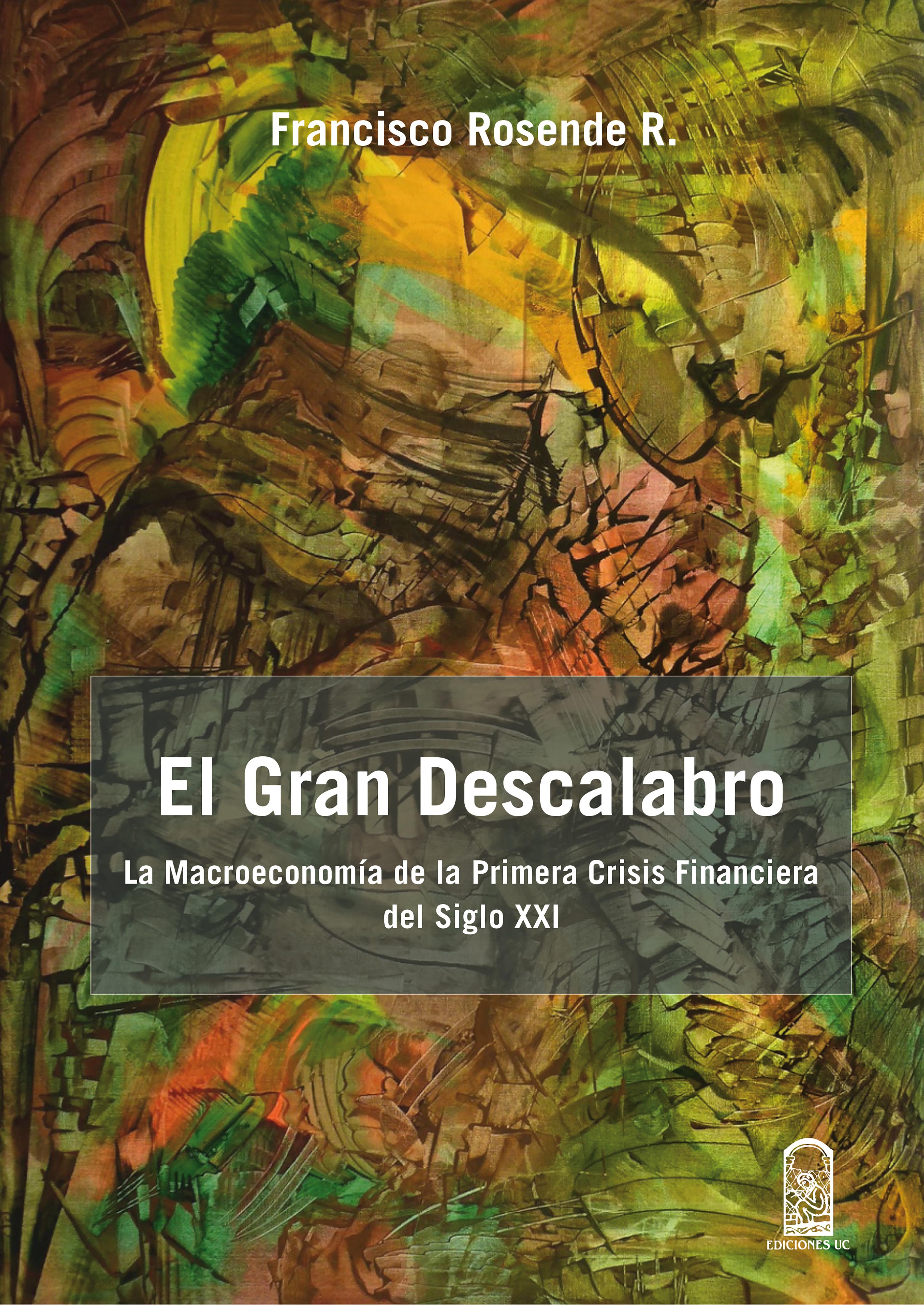 Обложка книги «El gran descalabro»