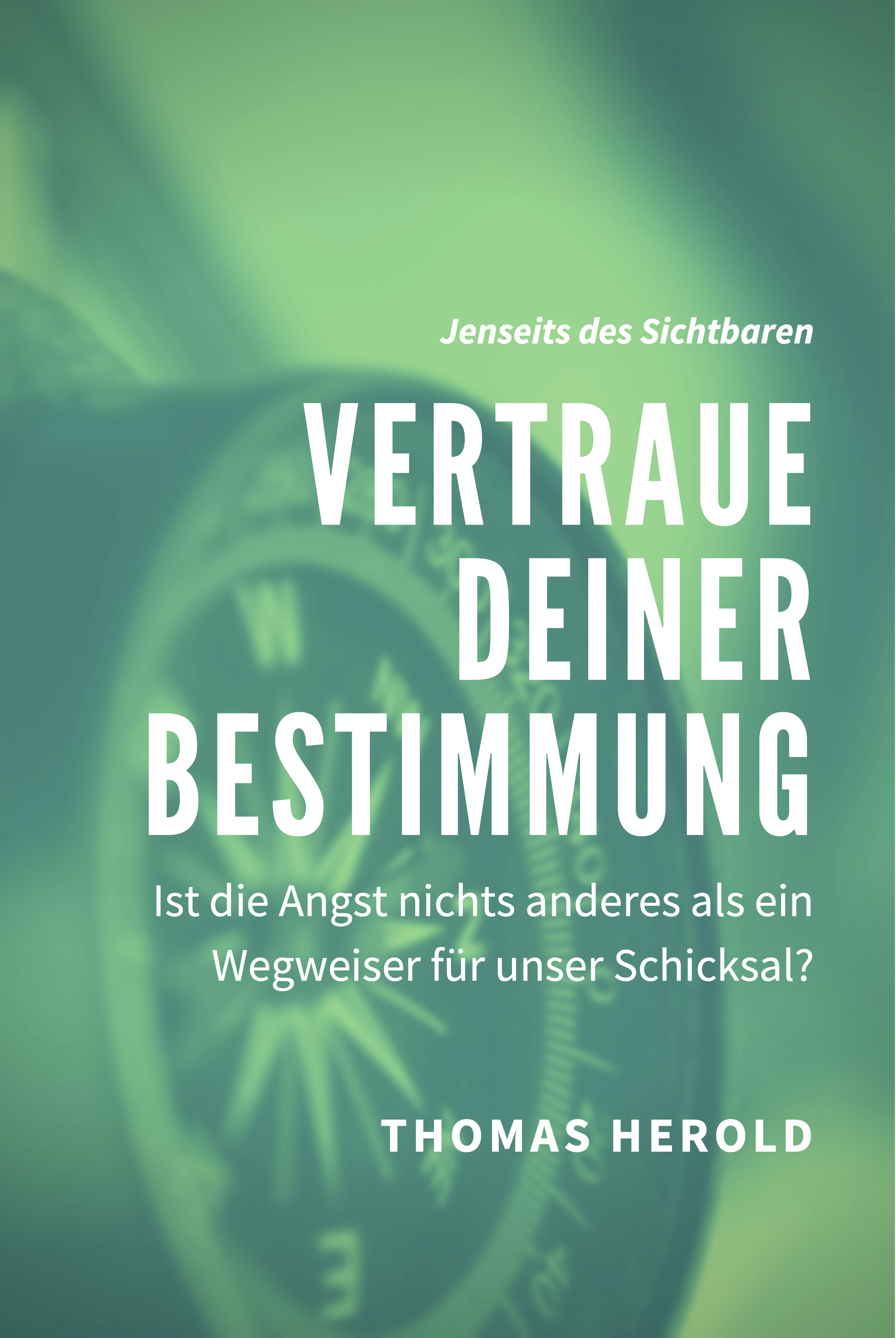 Обложка книги «Vertraue Deiner Bestimmung»