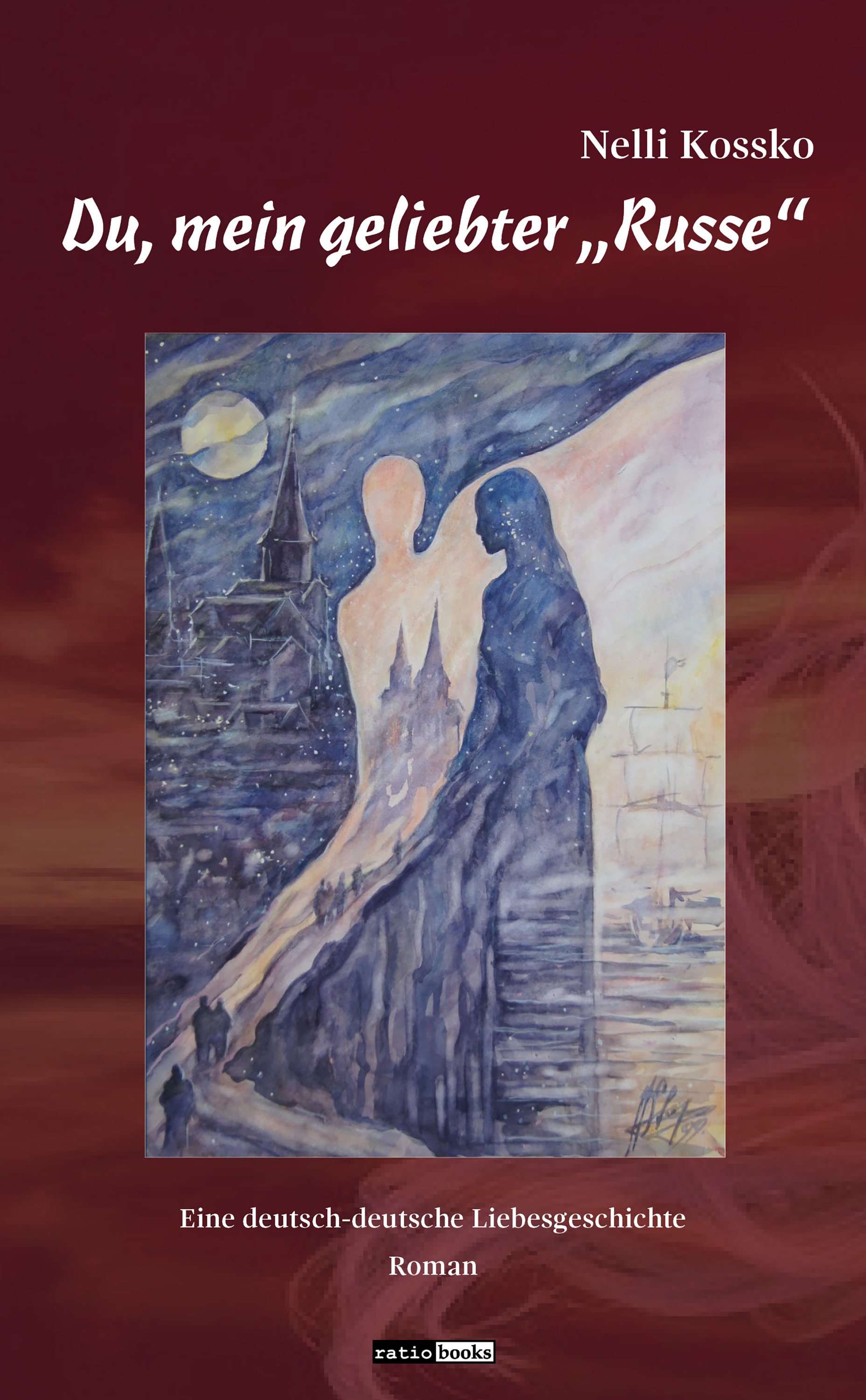 Обложка книги «Du, mein geliebter "Russe"»