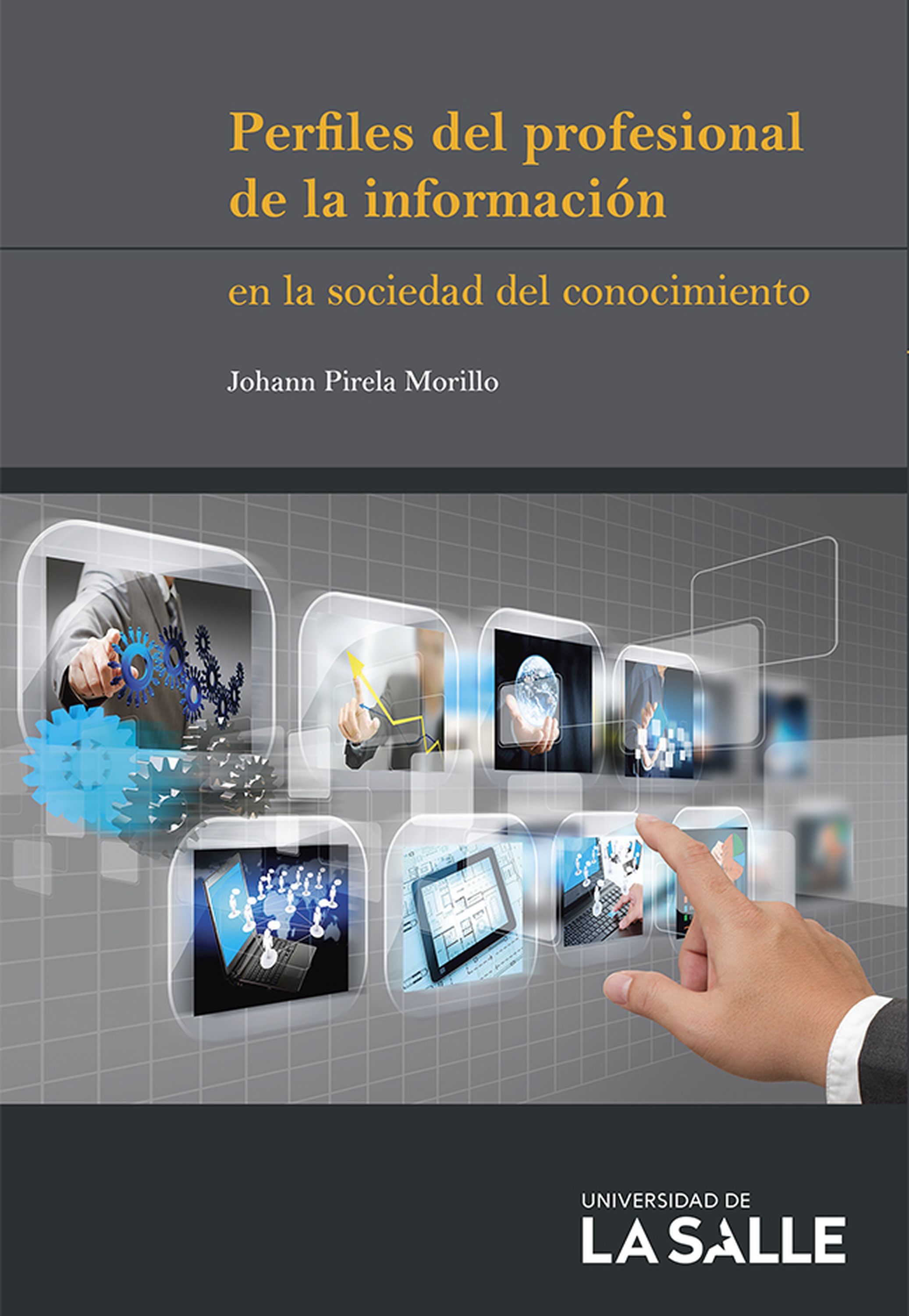 Обложка книги «Perfiles del profesional de la información en la sociedad del conocimiento»