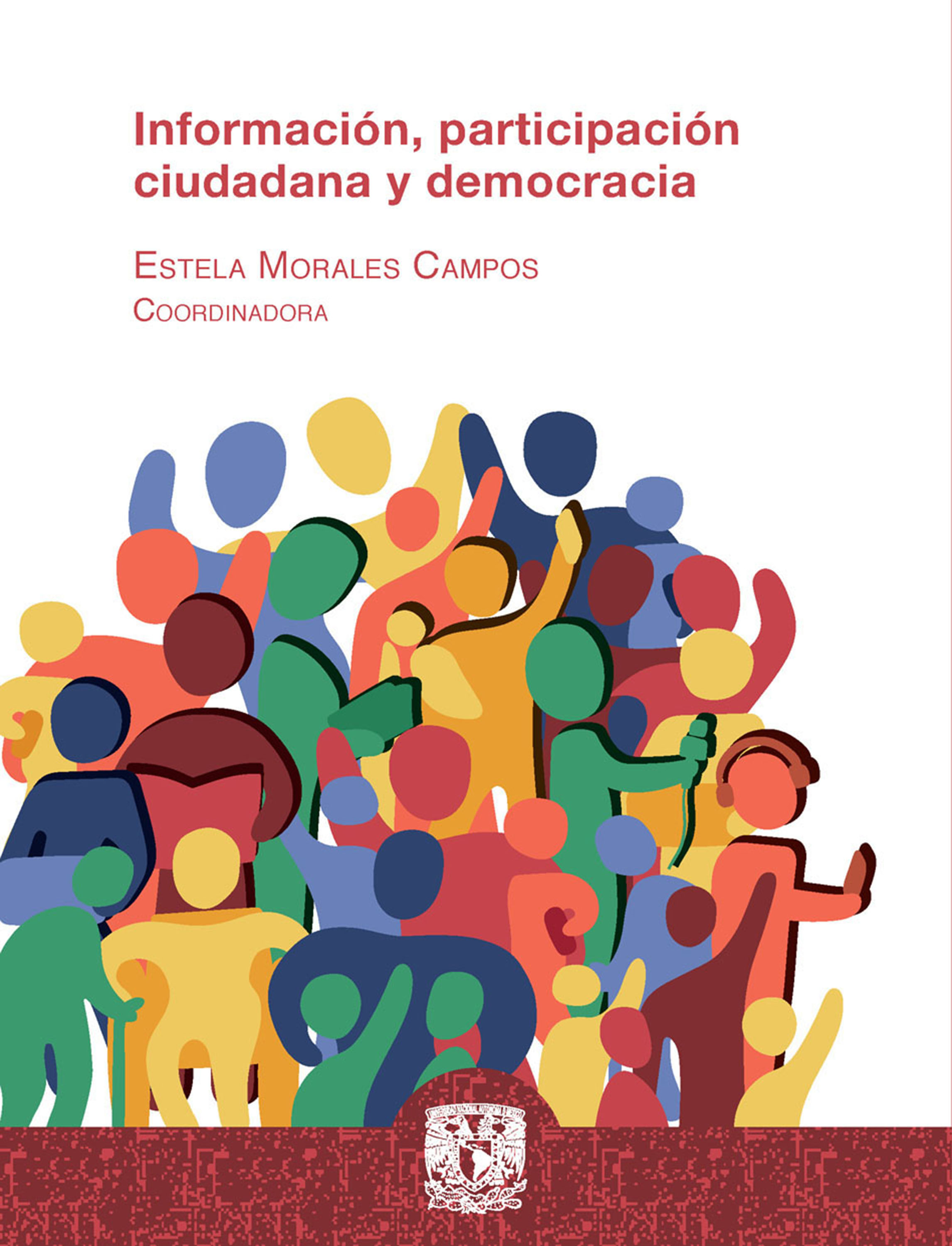 Обложка книги «Información, participación ciudadana y democracia»