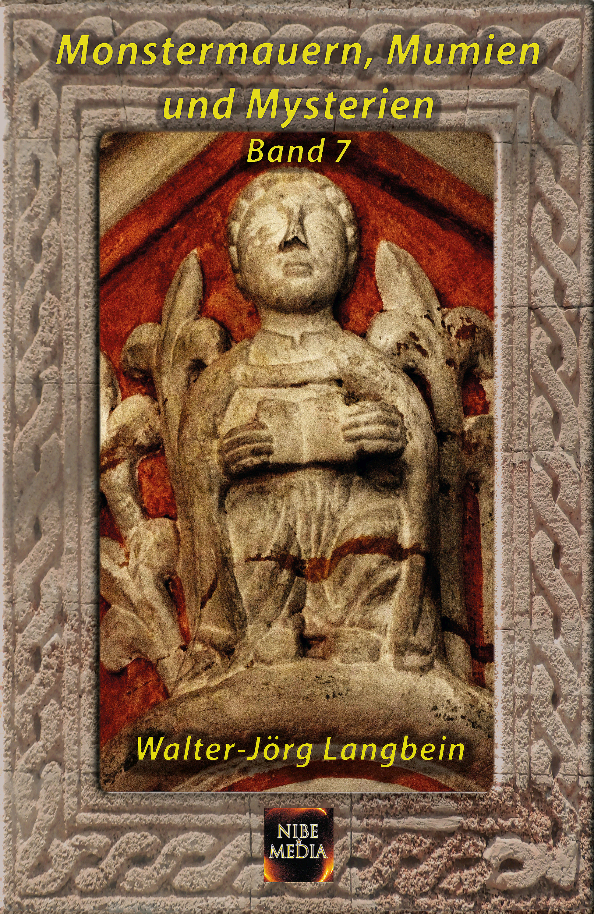Обложка книги «Monstermauern, Mumien und Mysterien Band 7»