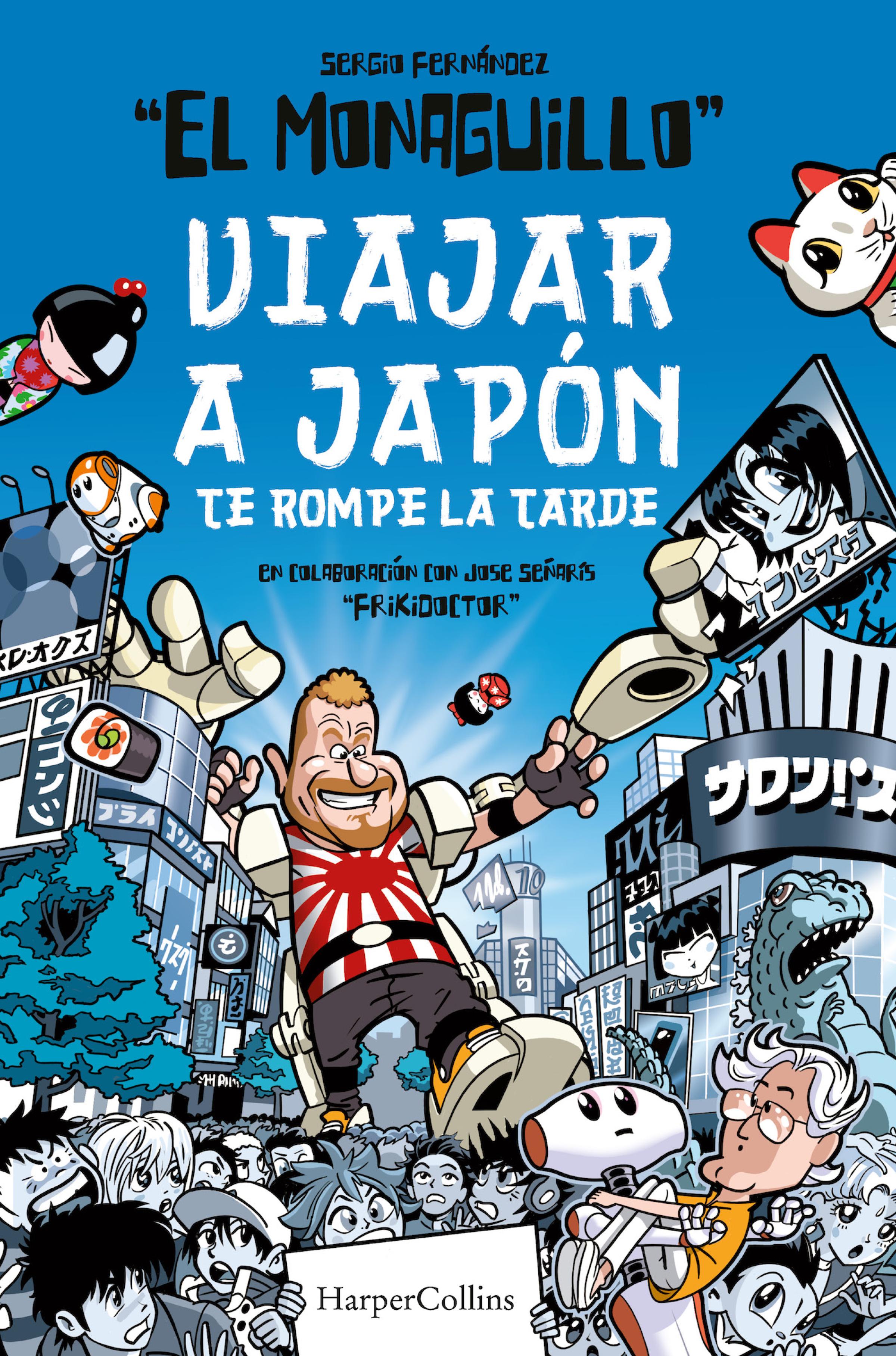 Обложка книги «Viajar a Japón te rompe la tarde»
