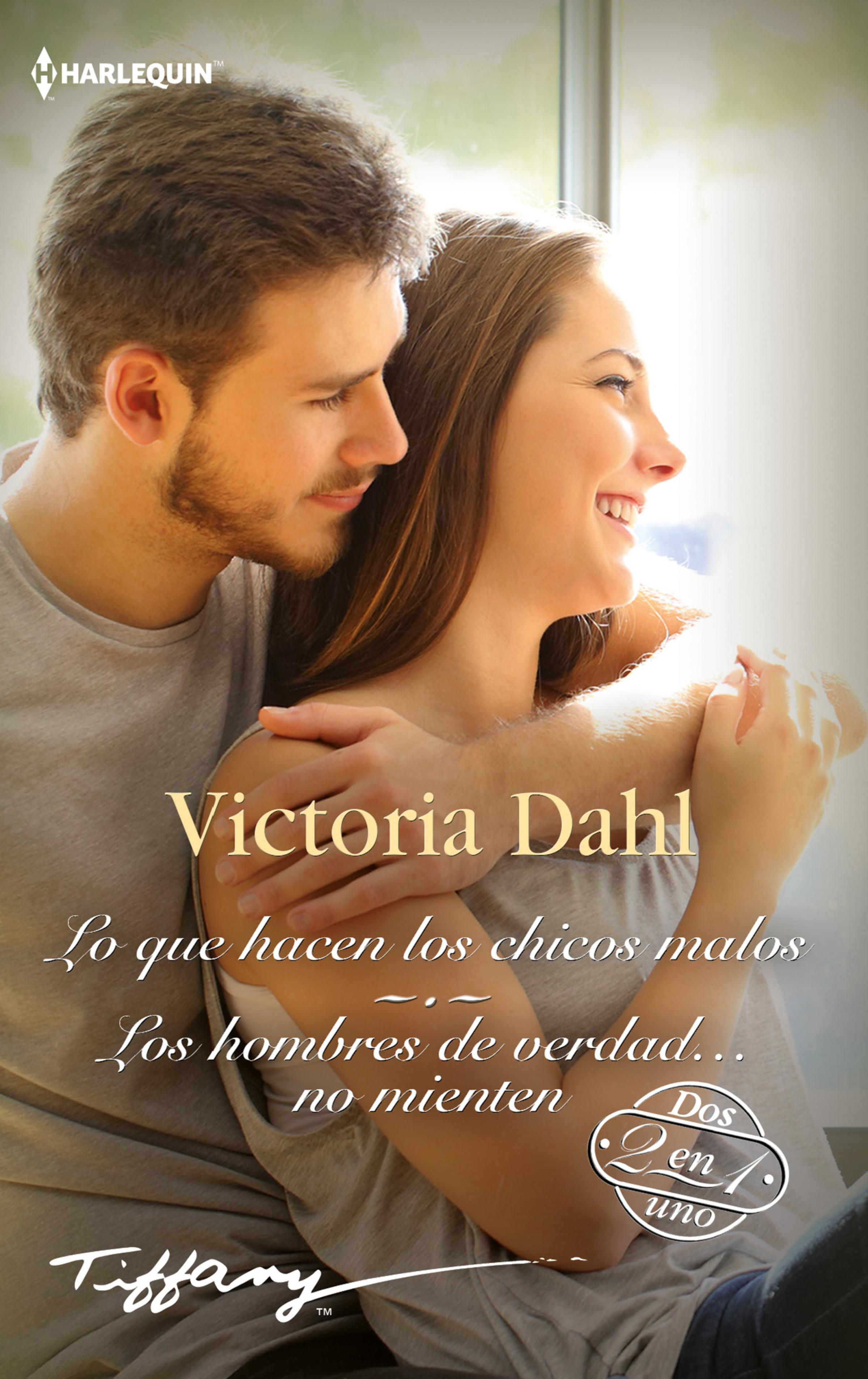 Обложка книги «Lo que hacen los chicos malos - Los hombres de verdad… no mienten»