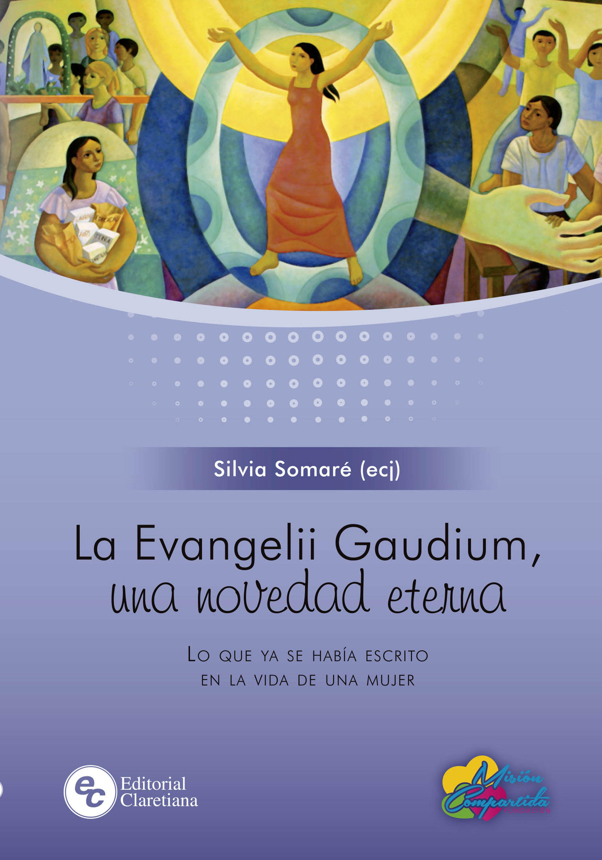 Обложка книги «La Evangelii Gaudium, una novedad eterna»