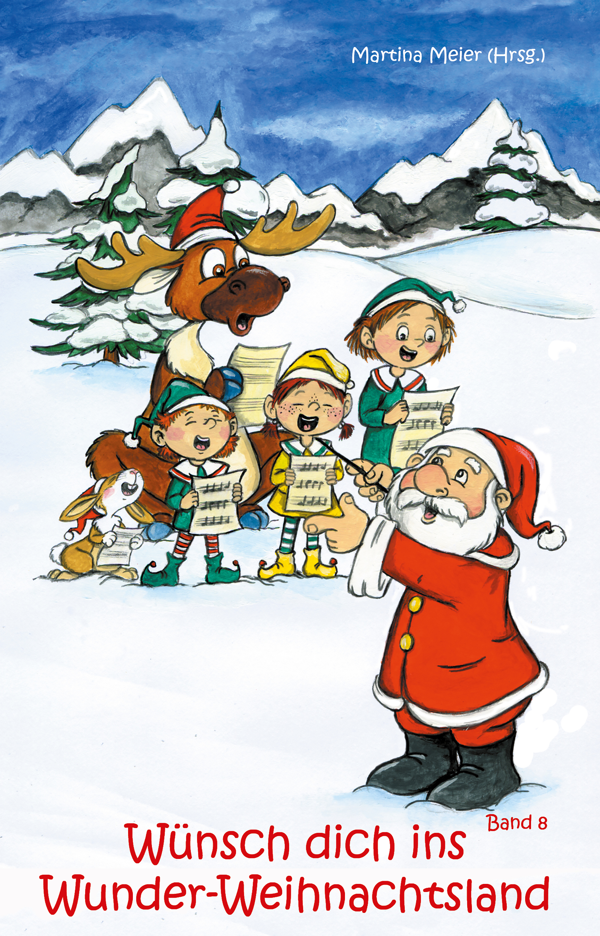 Обложка книги «Wünsch dich ins Wunder-Weihnachtsland Band 8»