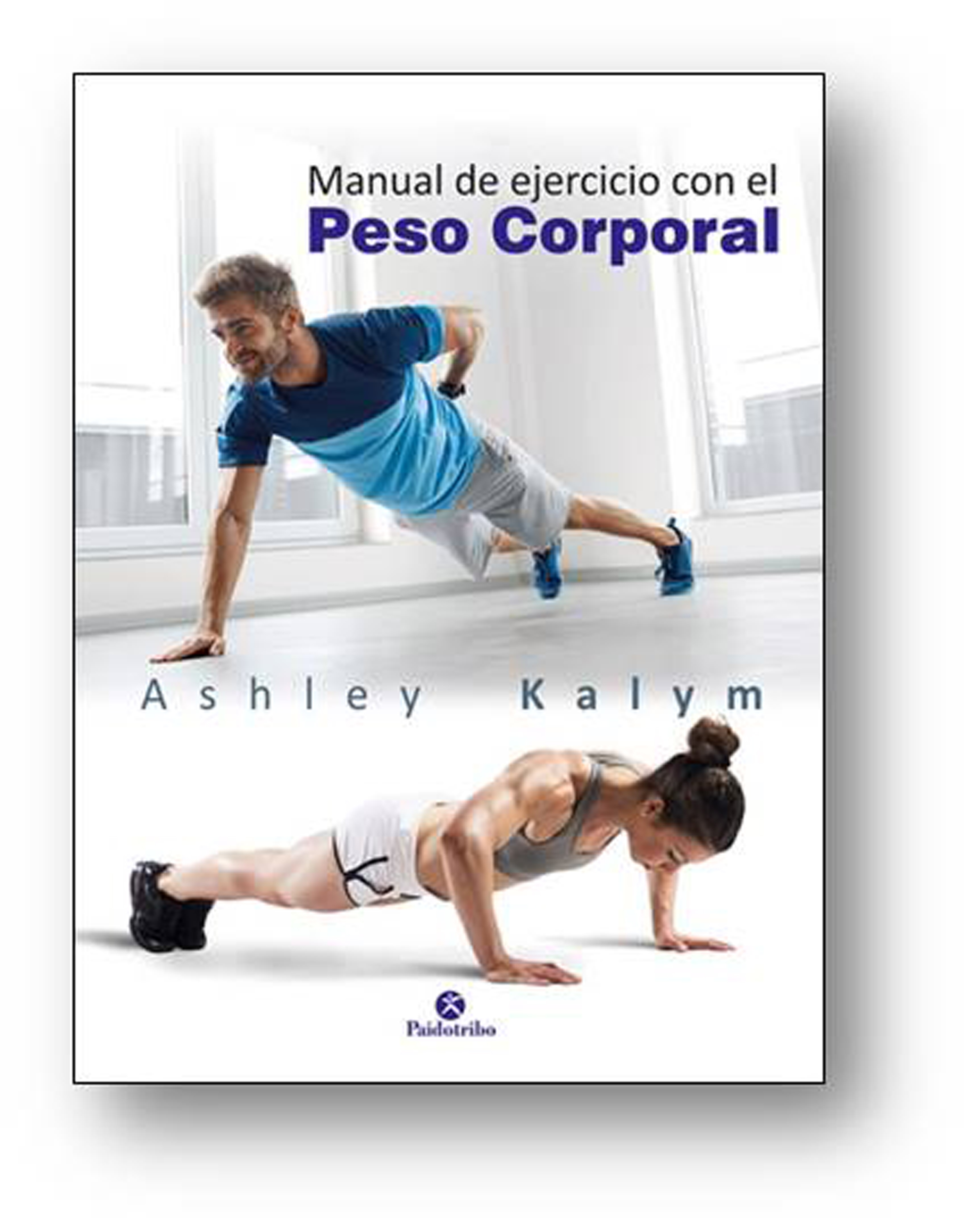 Обложка книги «Manual de ejercicio con el peso corporal»
