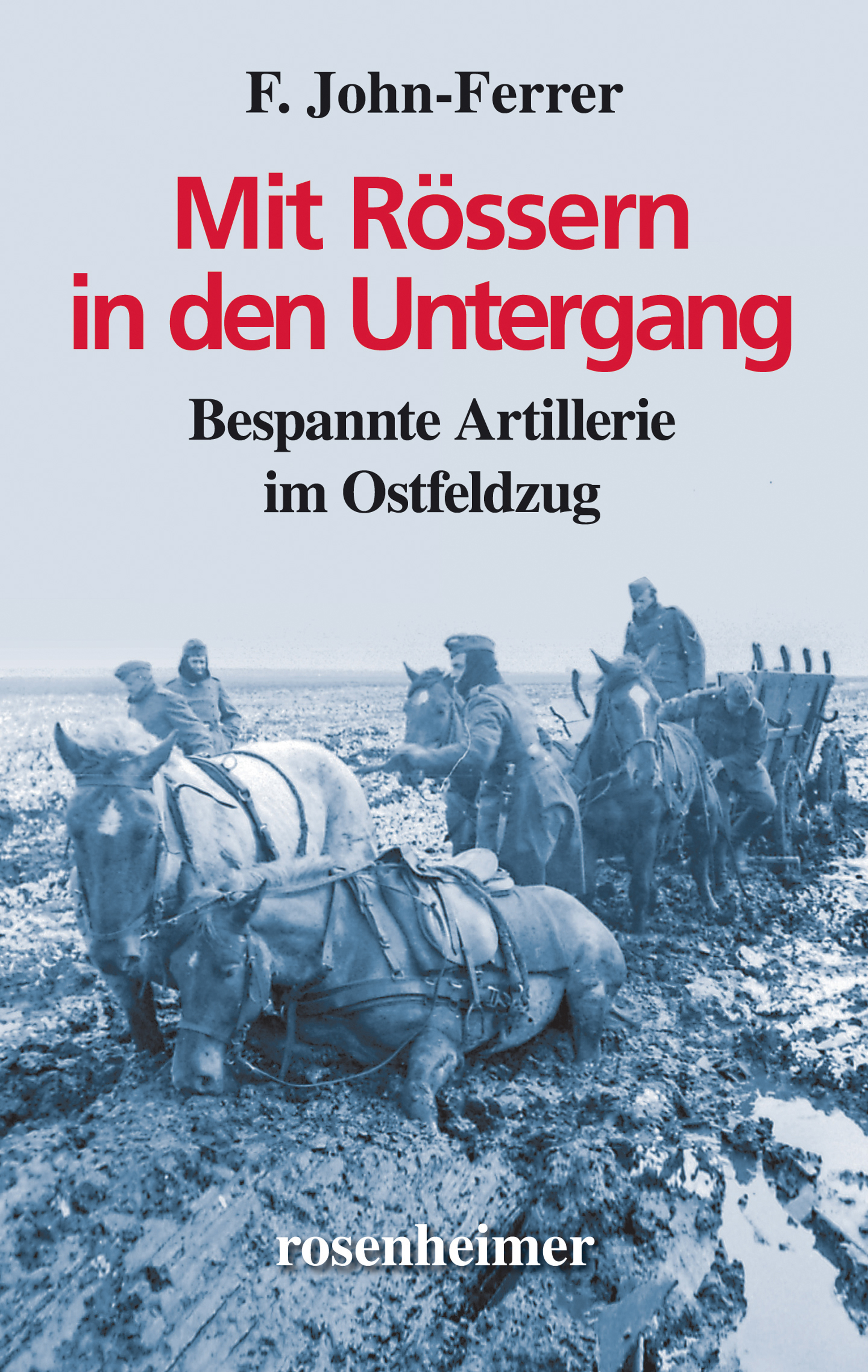 Обложка книги «Mit Rössern in den Untergang»