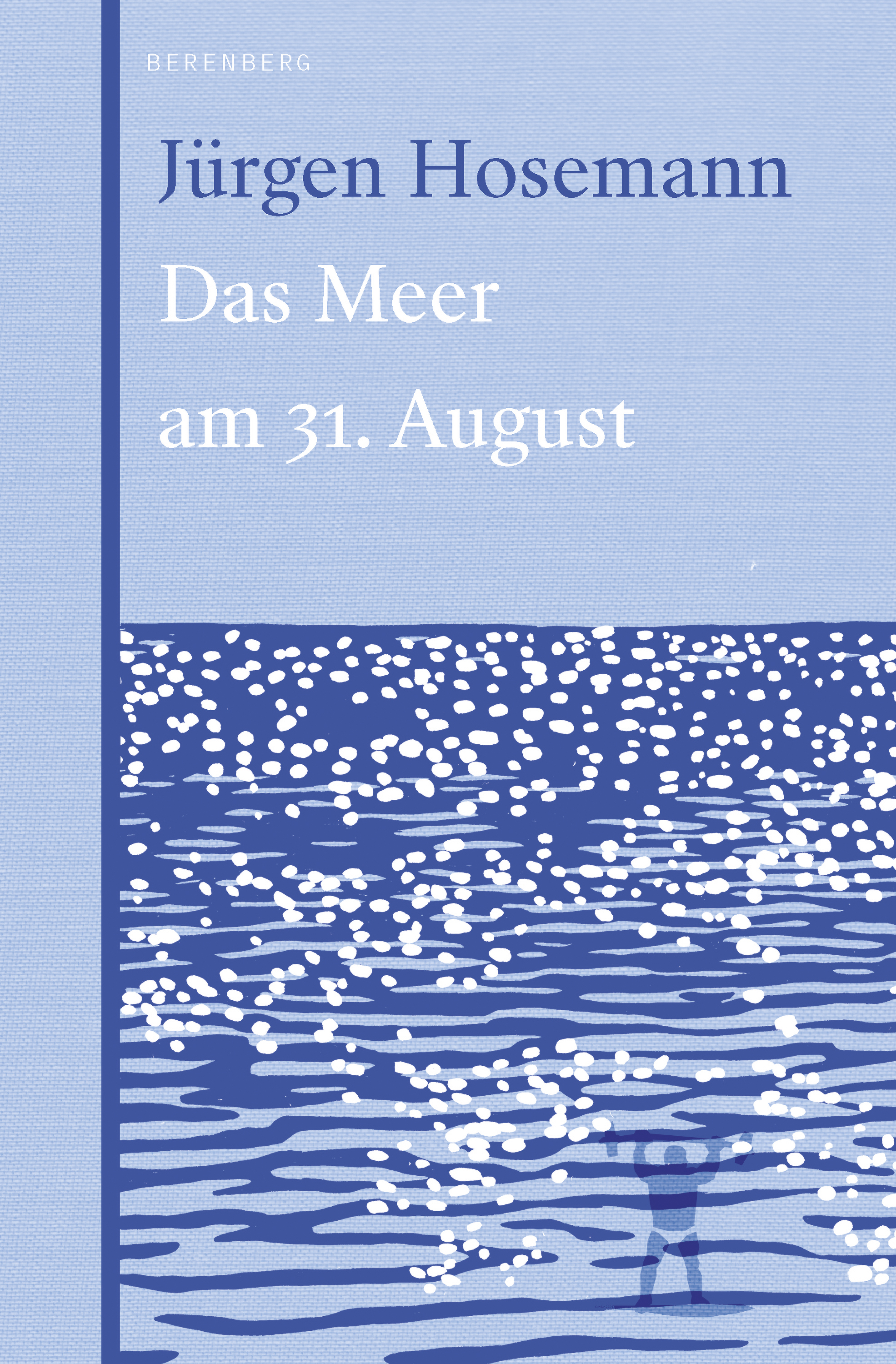 Обложка книги «Das Meer am 31. August»