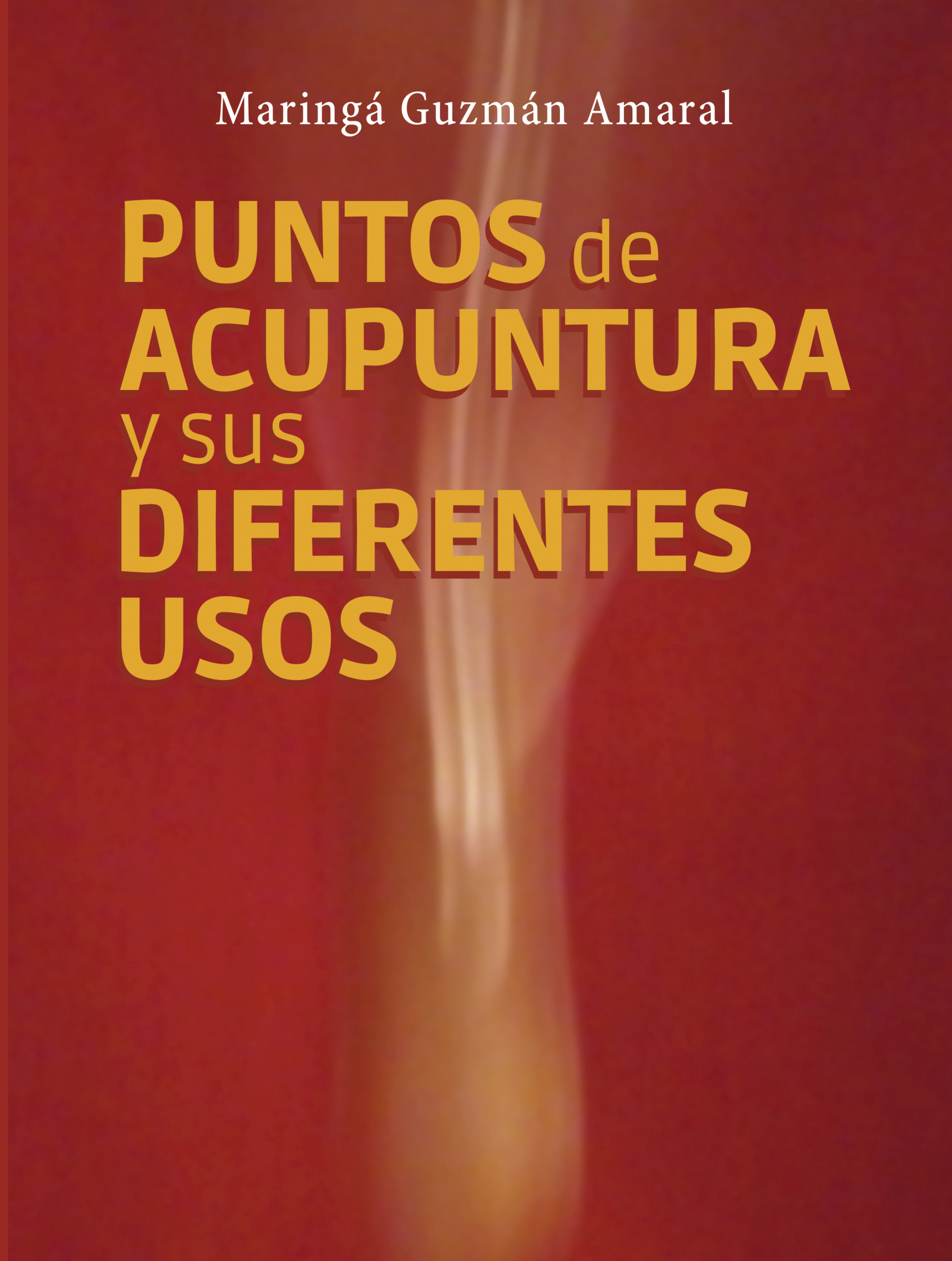 Обложка книги «Puntos de acupuntura y sus diferentes usos»