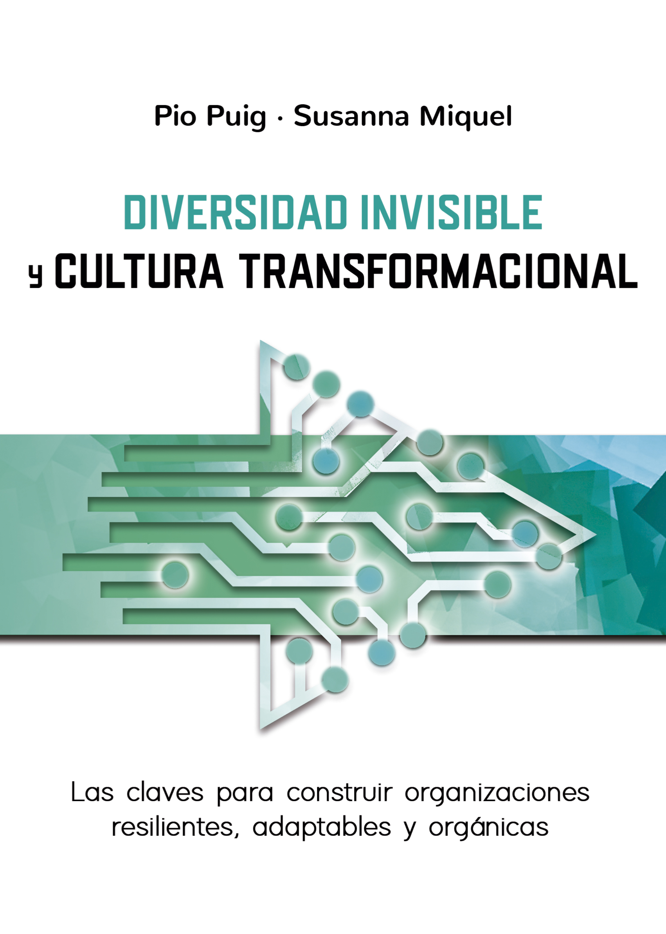Обложка книги «Diversidad invisible y cultura transformacional»