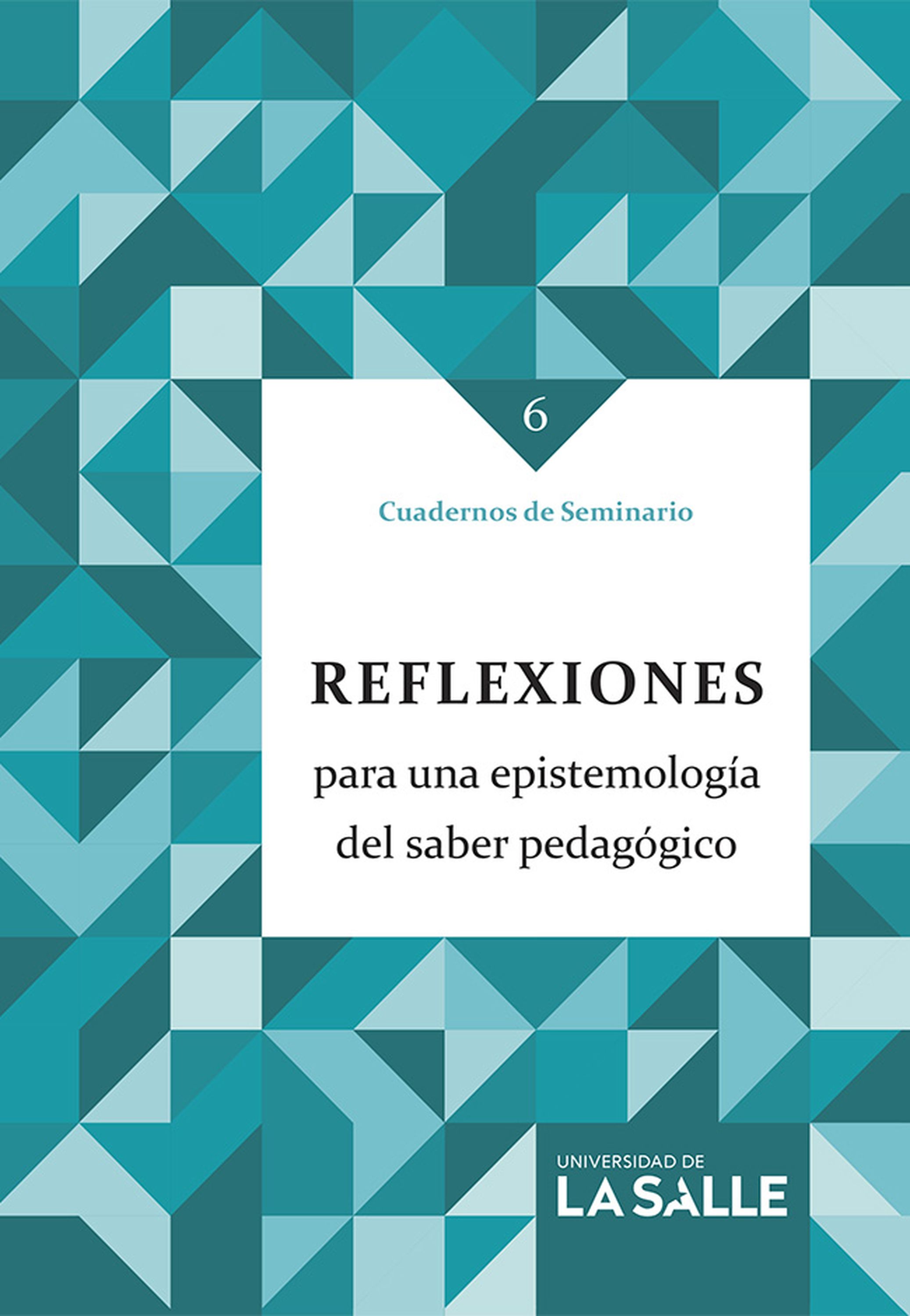 Обложка книги «Reflexiones para una epistemología del saber pedagógico»