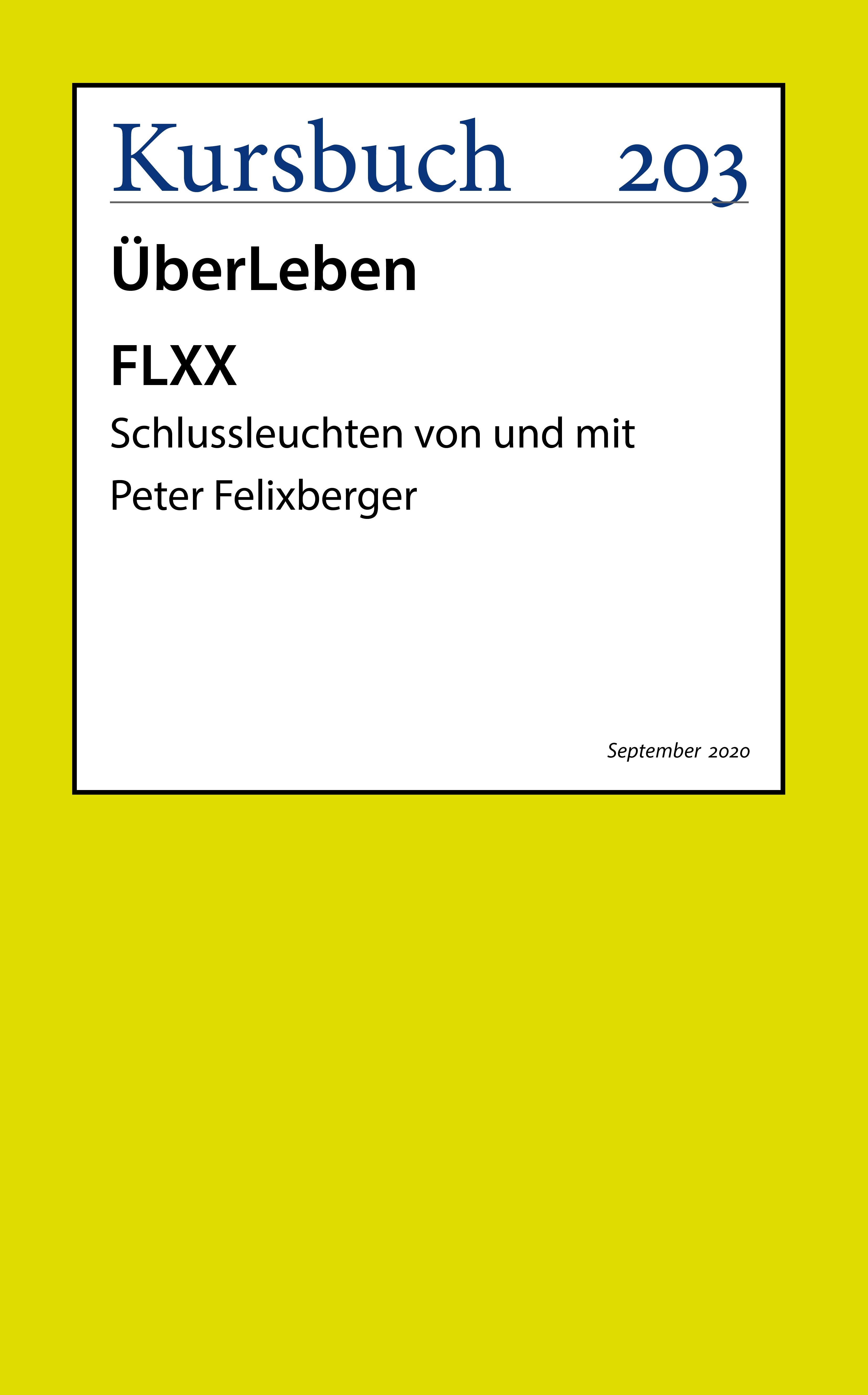 Обложка книги «FLXX | 5 Schlussleuchten von und mit Peter Felixberger»