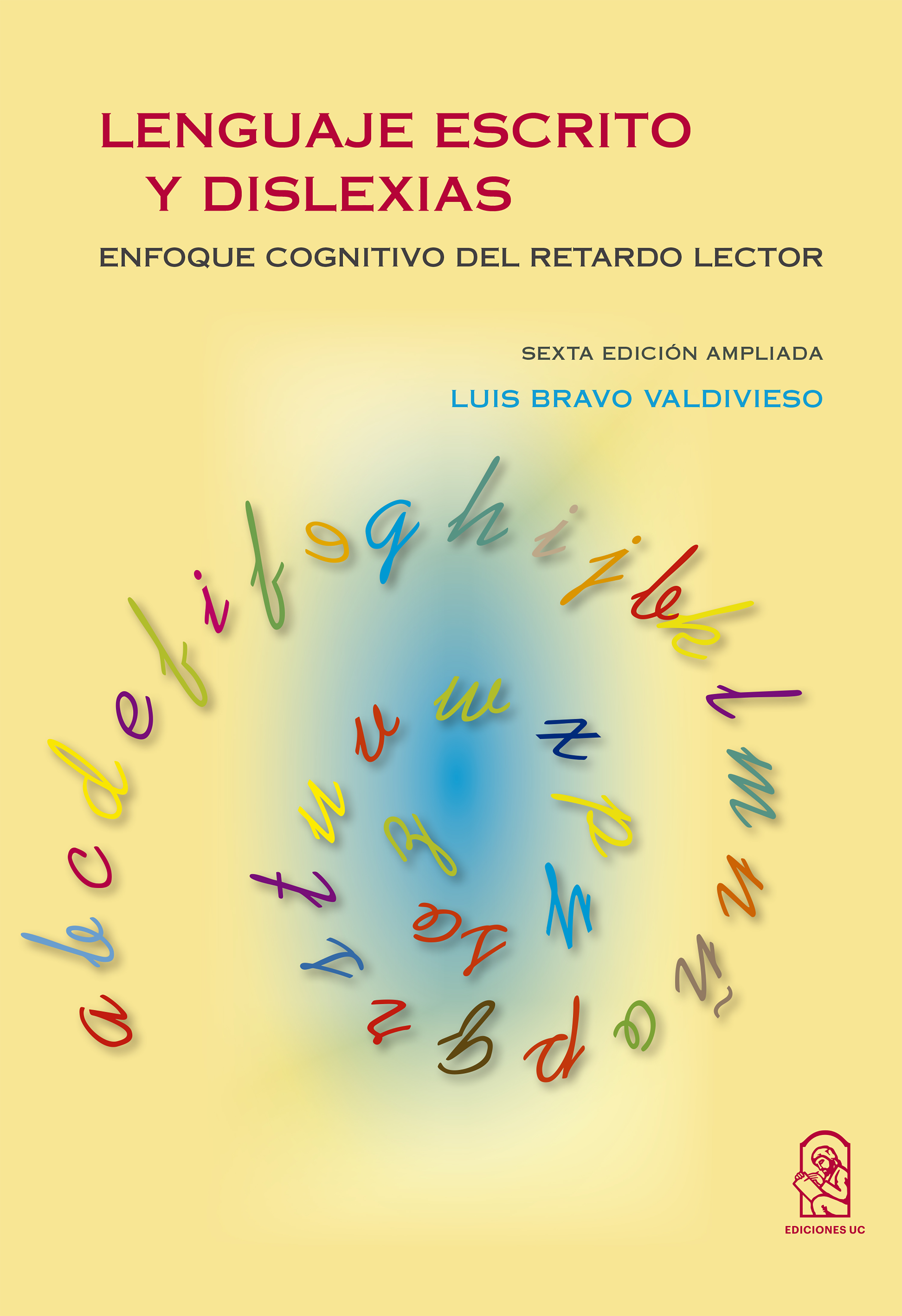 Обложка книги «Lenguaje escrito y dislexias»