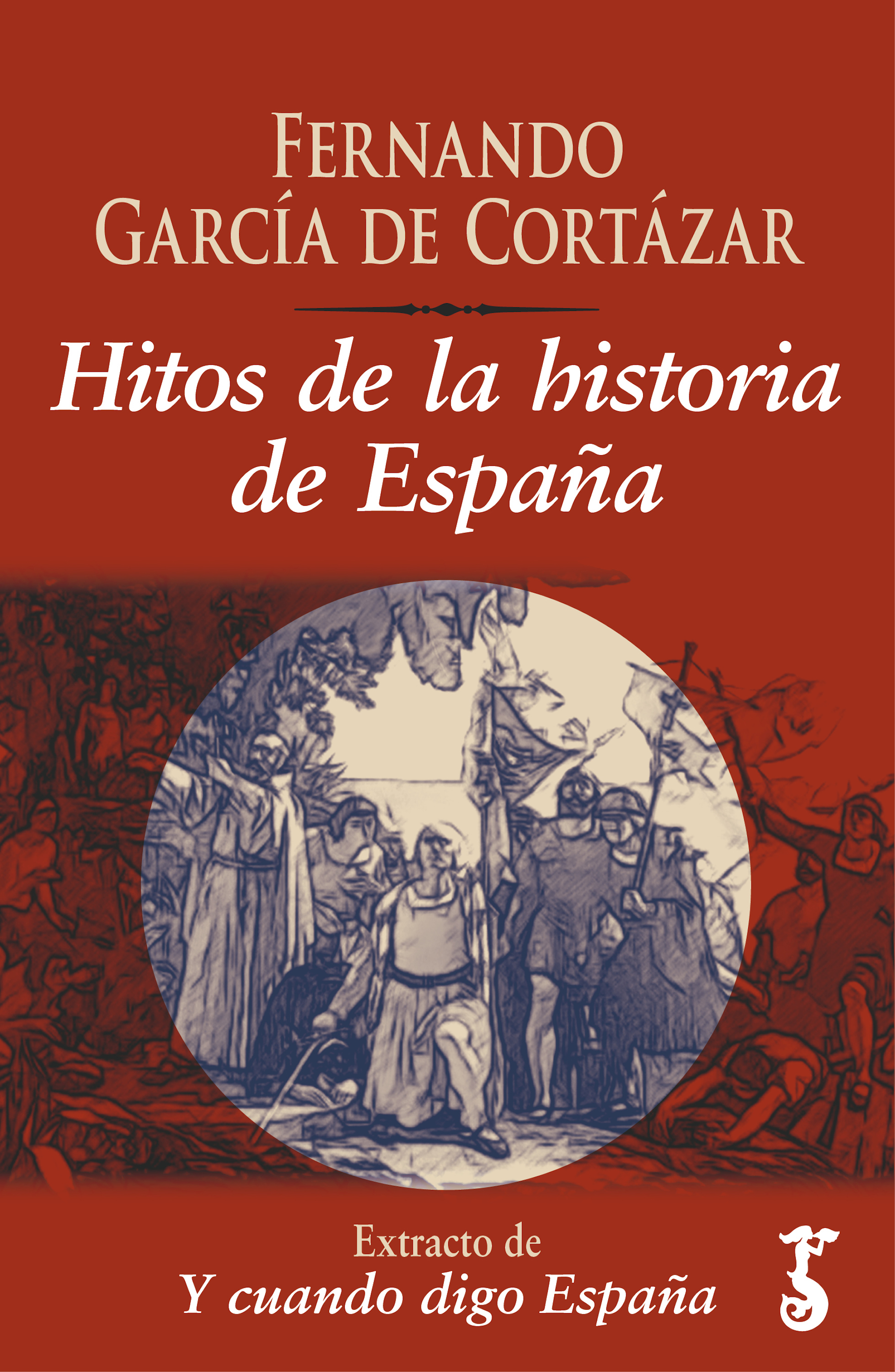 Обложка книги «Hitos de la historia de España»