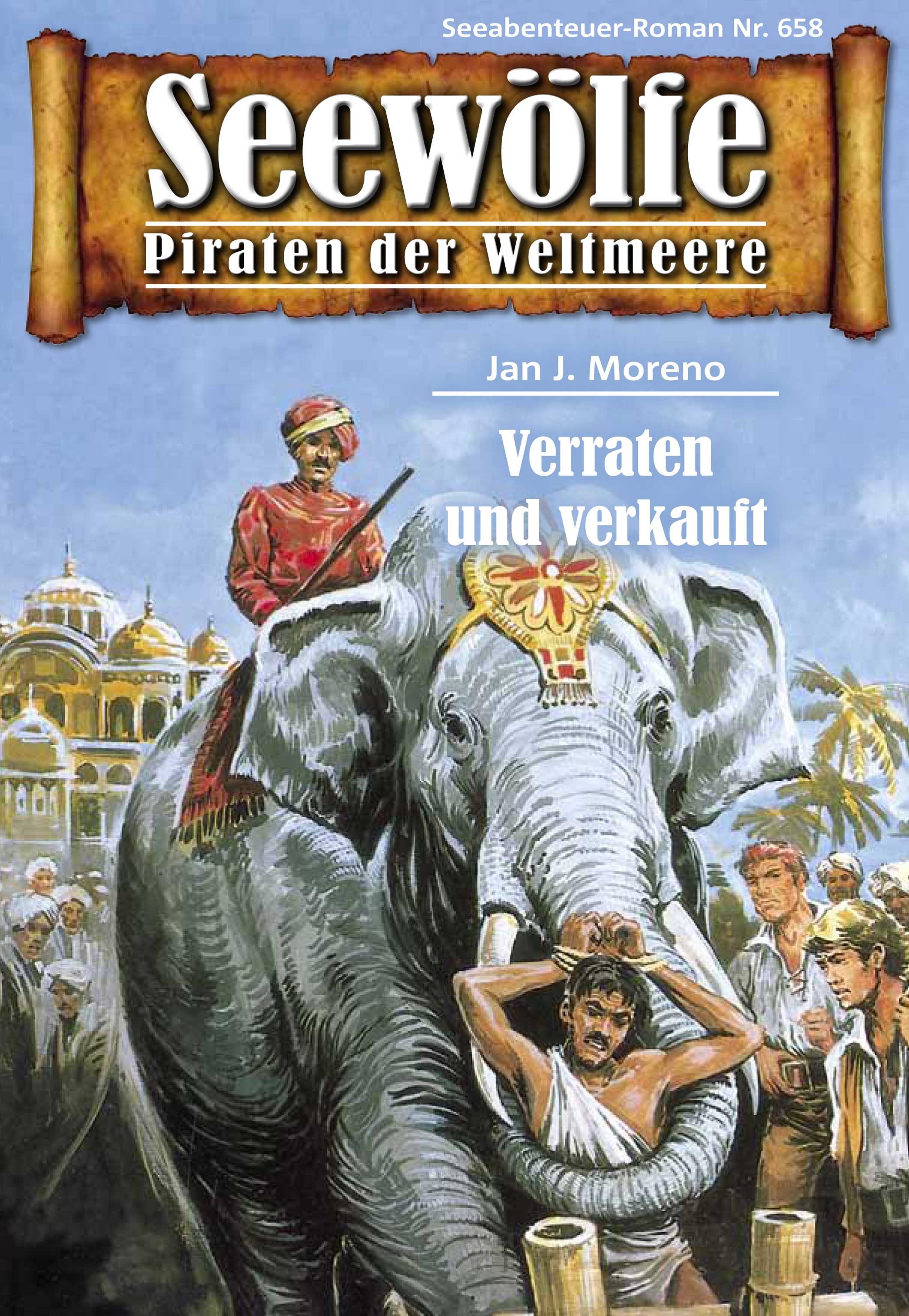 Обложка книги «Seewölfe - Piraten der Weltmeere 658»