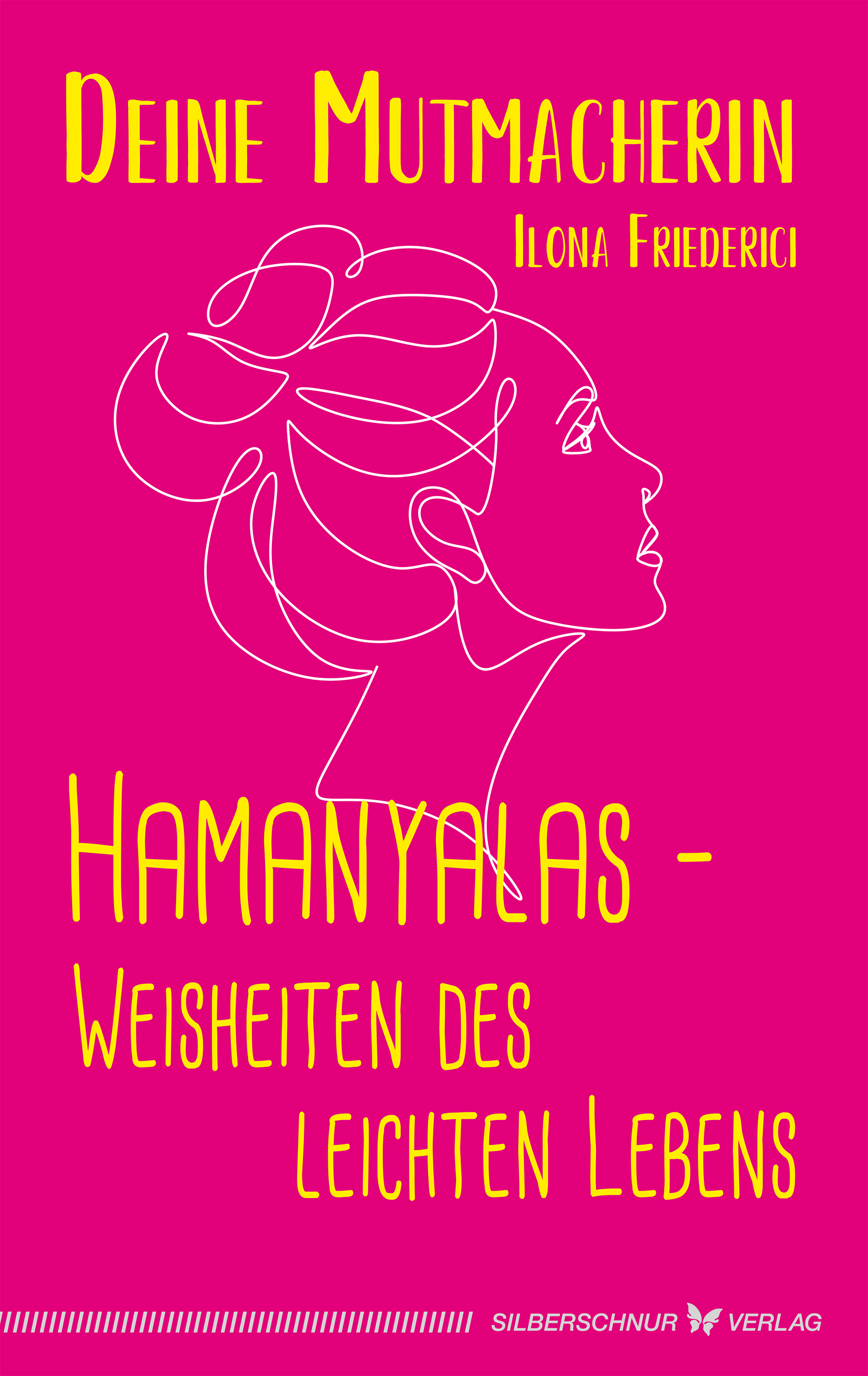 Обложка книги «Hamanyalas – Weisheiten des leichten Lebens»