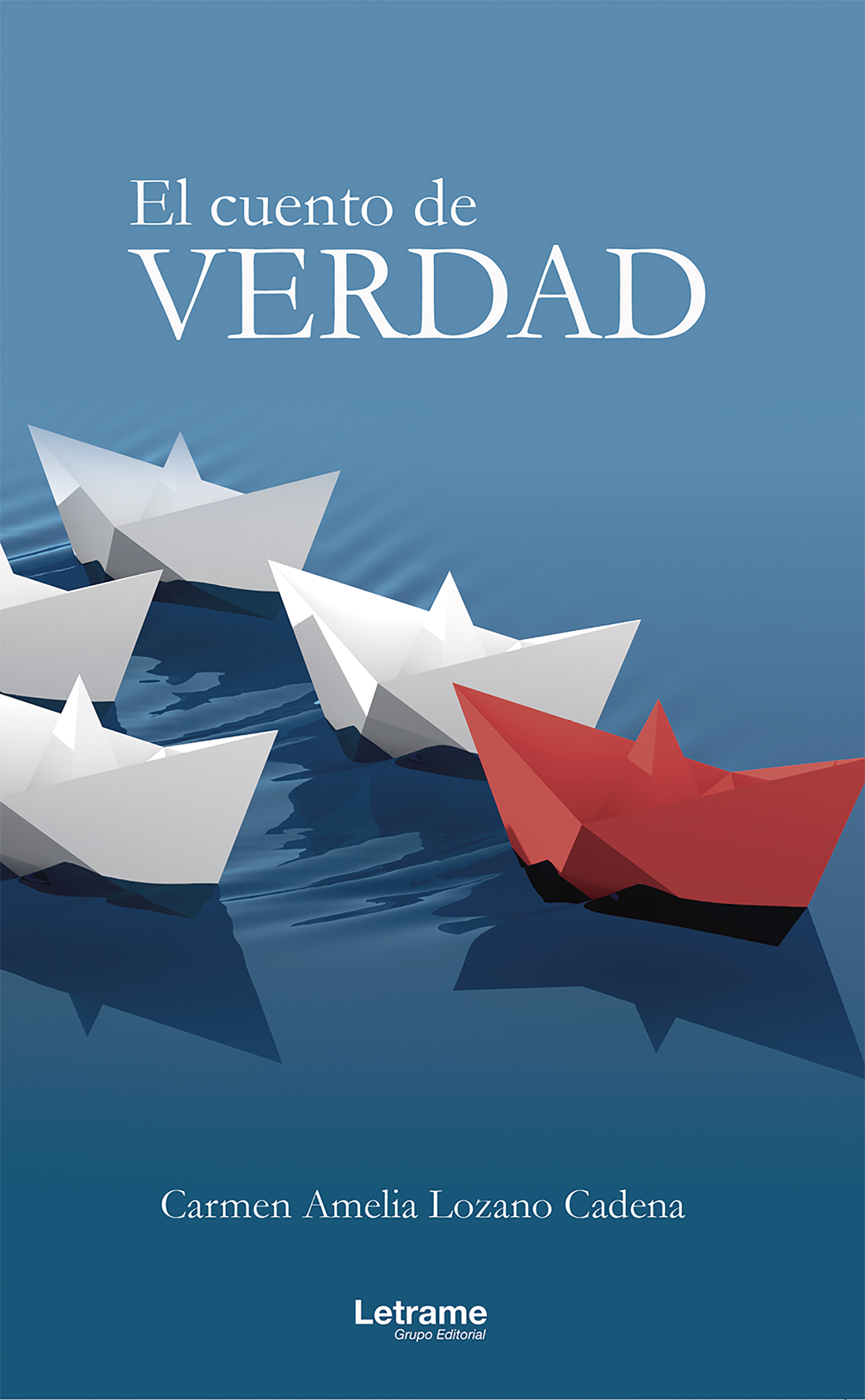 Обложка книги «El cuento de verdad»