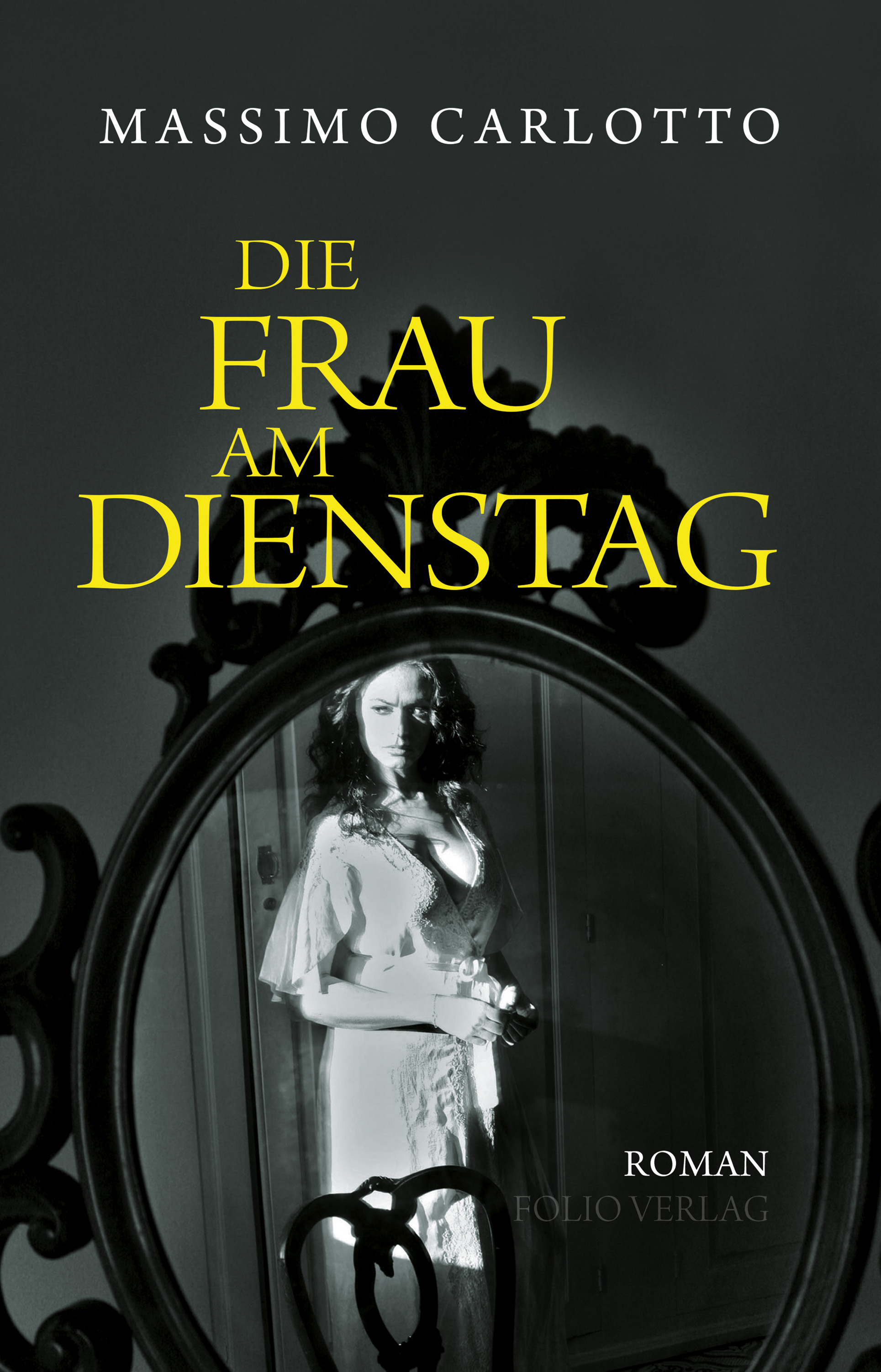 Обложка книги «Die Frau am Dienstag»