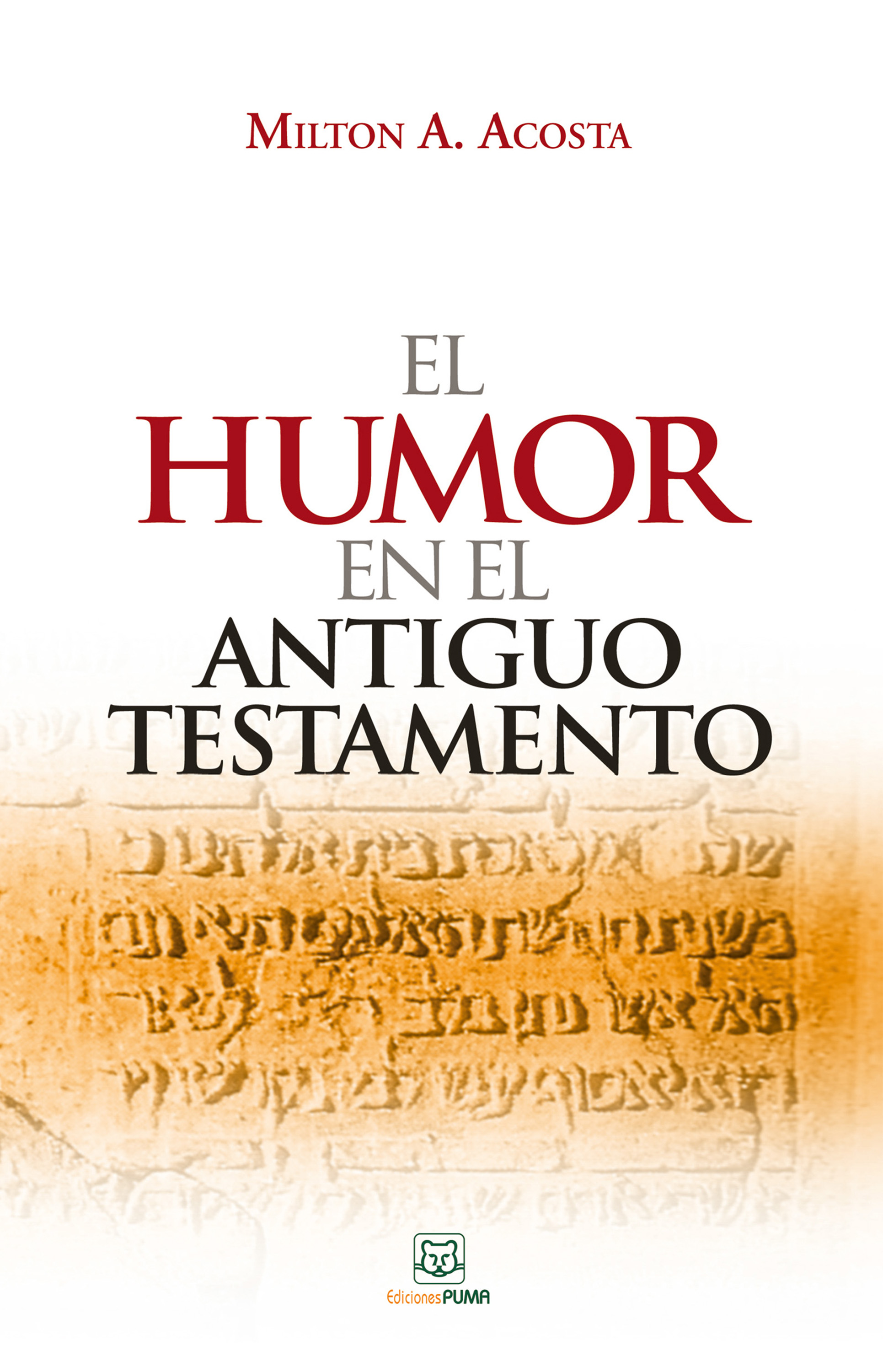 Обложка книги «El humor en el Antiguo Testamento»