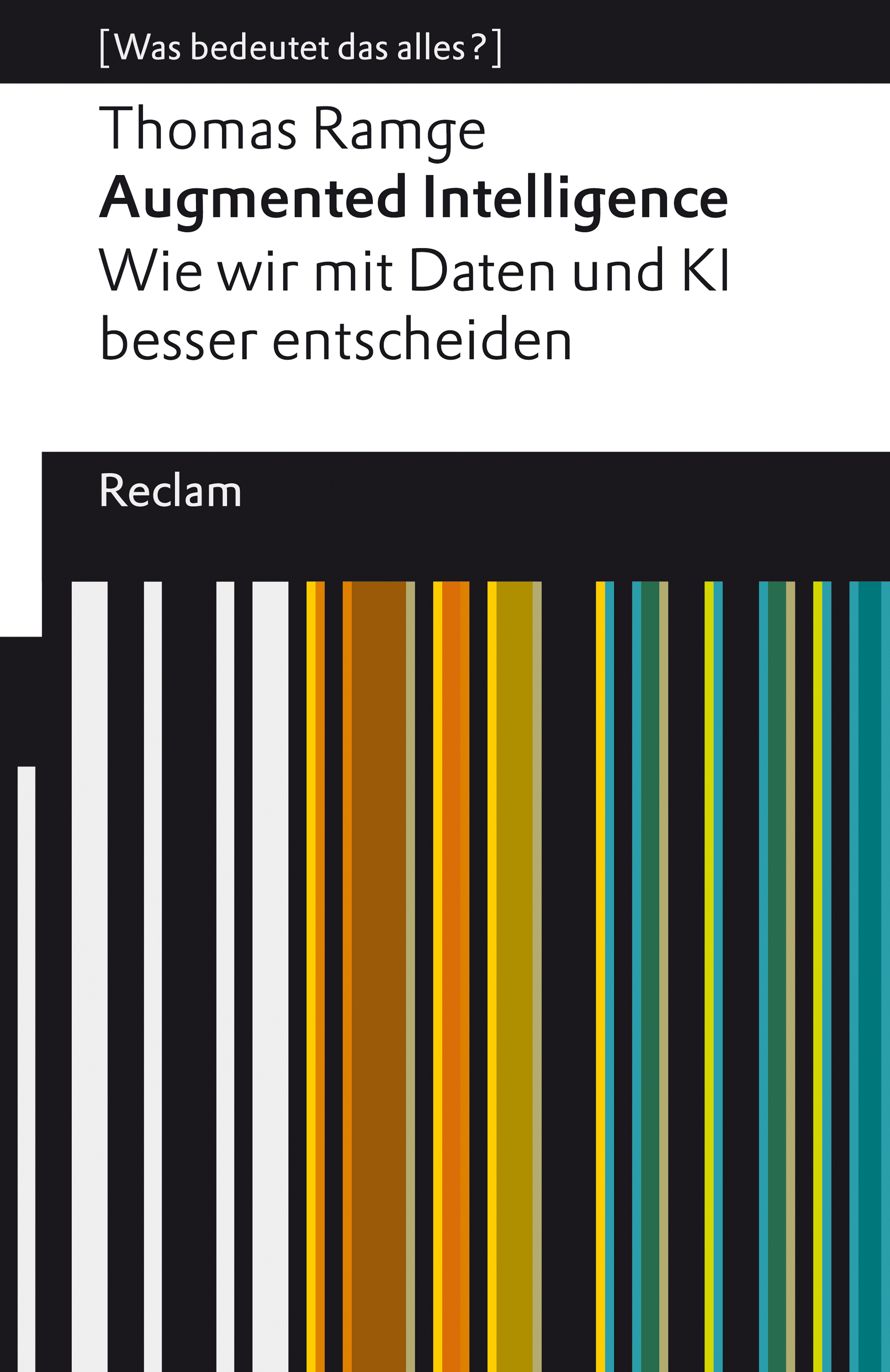 Обложка книги «Augmented Intelligence. Wie wir mit Daten und KI besser entscheiden»