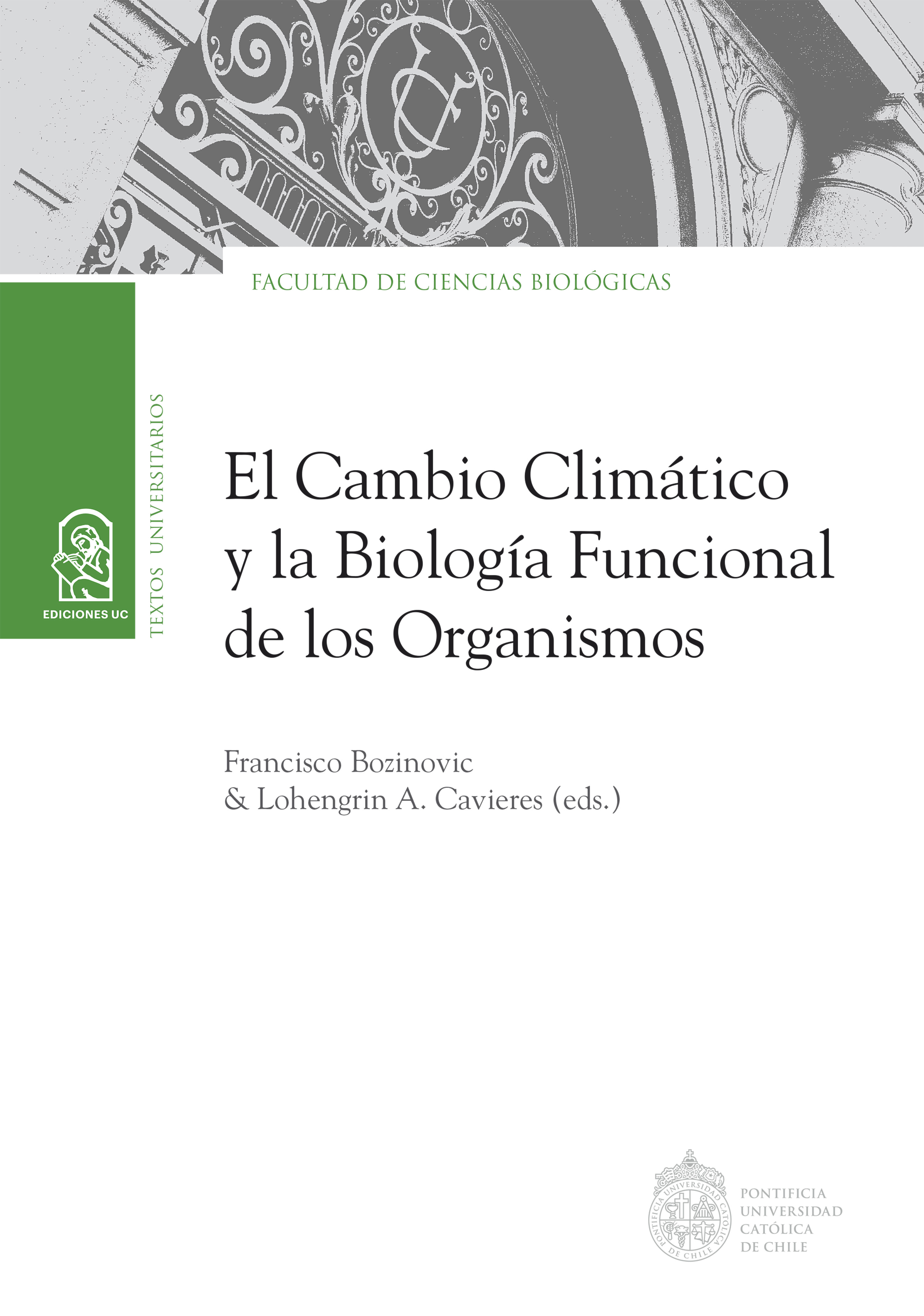 Обложка книги «El cambio climático y la biología funcional de los organismos»