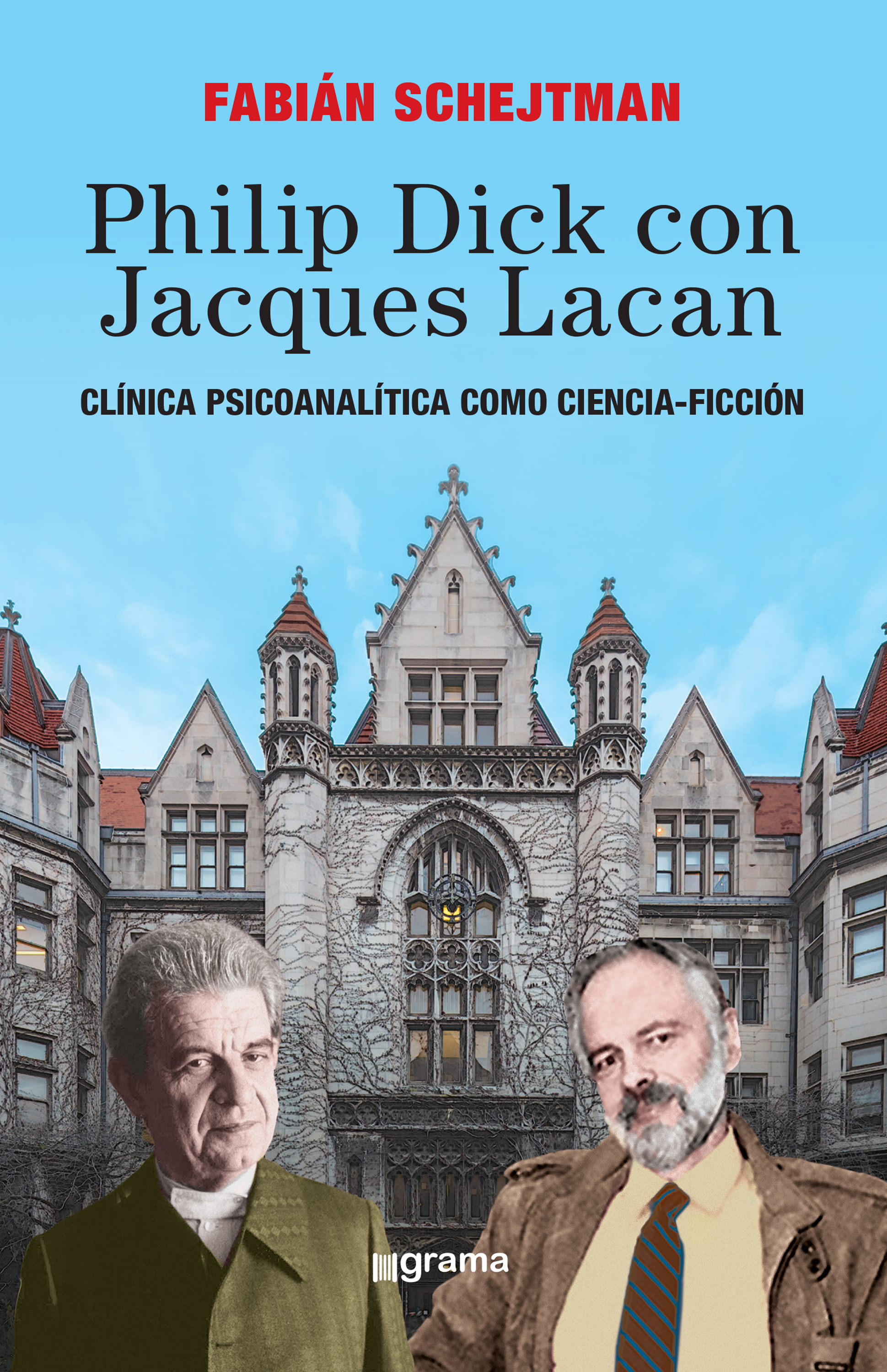 Обложка книги «Philip Dick con Jacques Lacan»