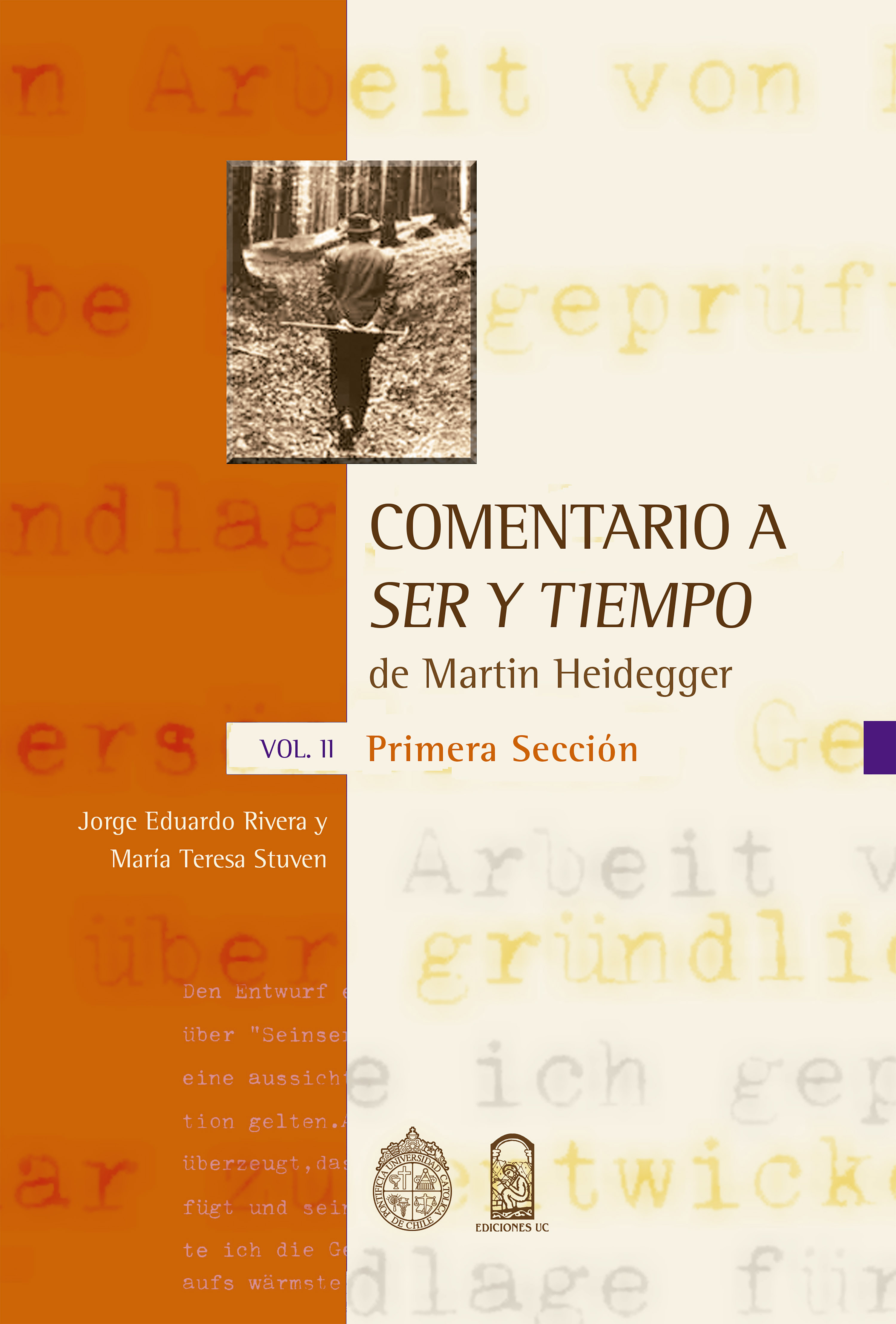 Обложка книги «Comentario a "Ser y tiempo" de Martin Heidegger - Vol. II, Primera sección»
