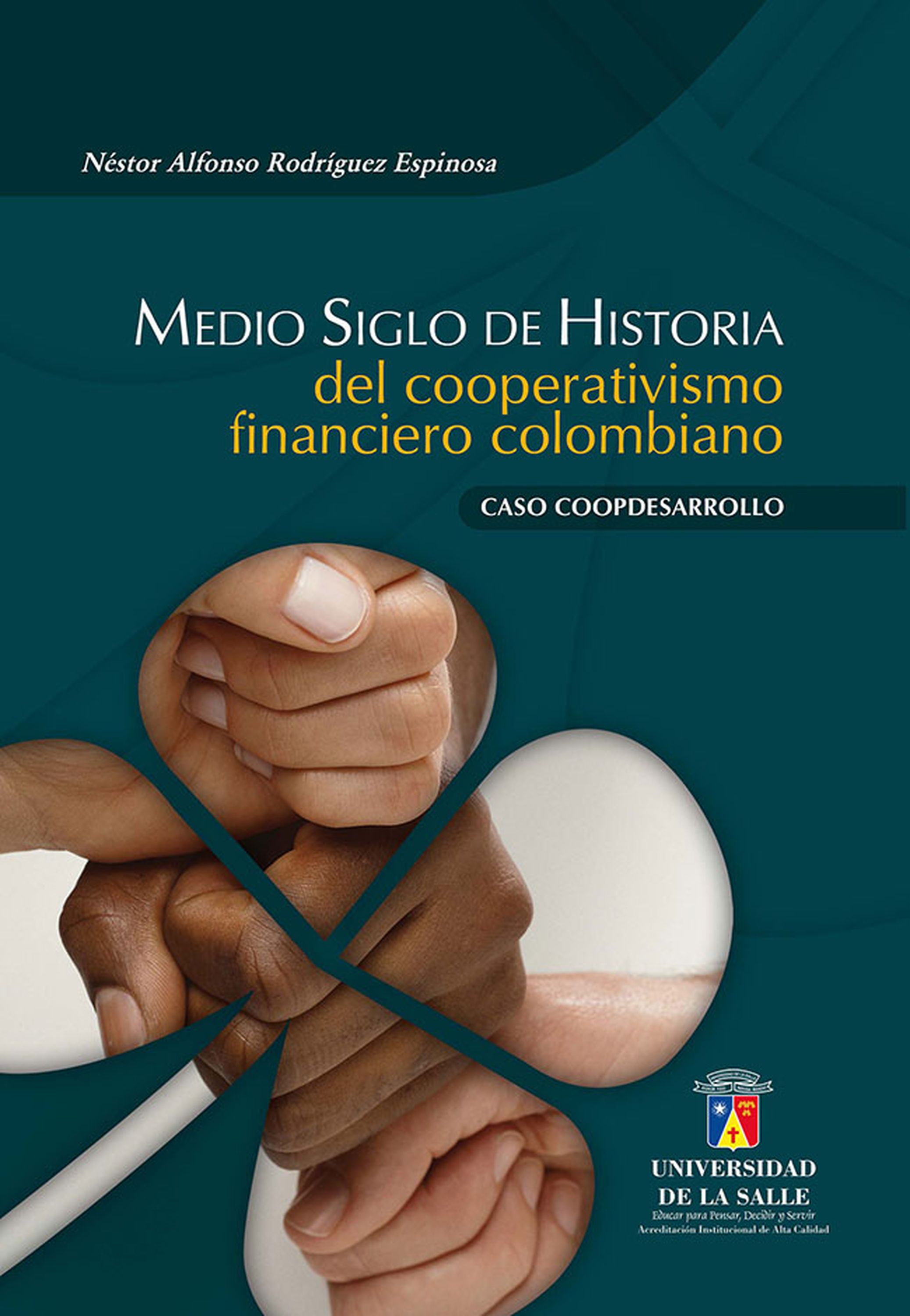 Обложка книги «Medio siglo de historia del cooperativismo financiero colombiano»