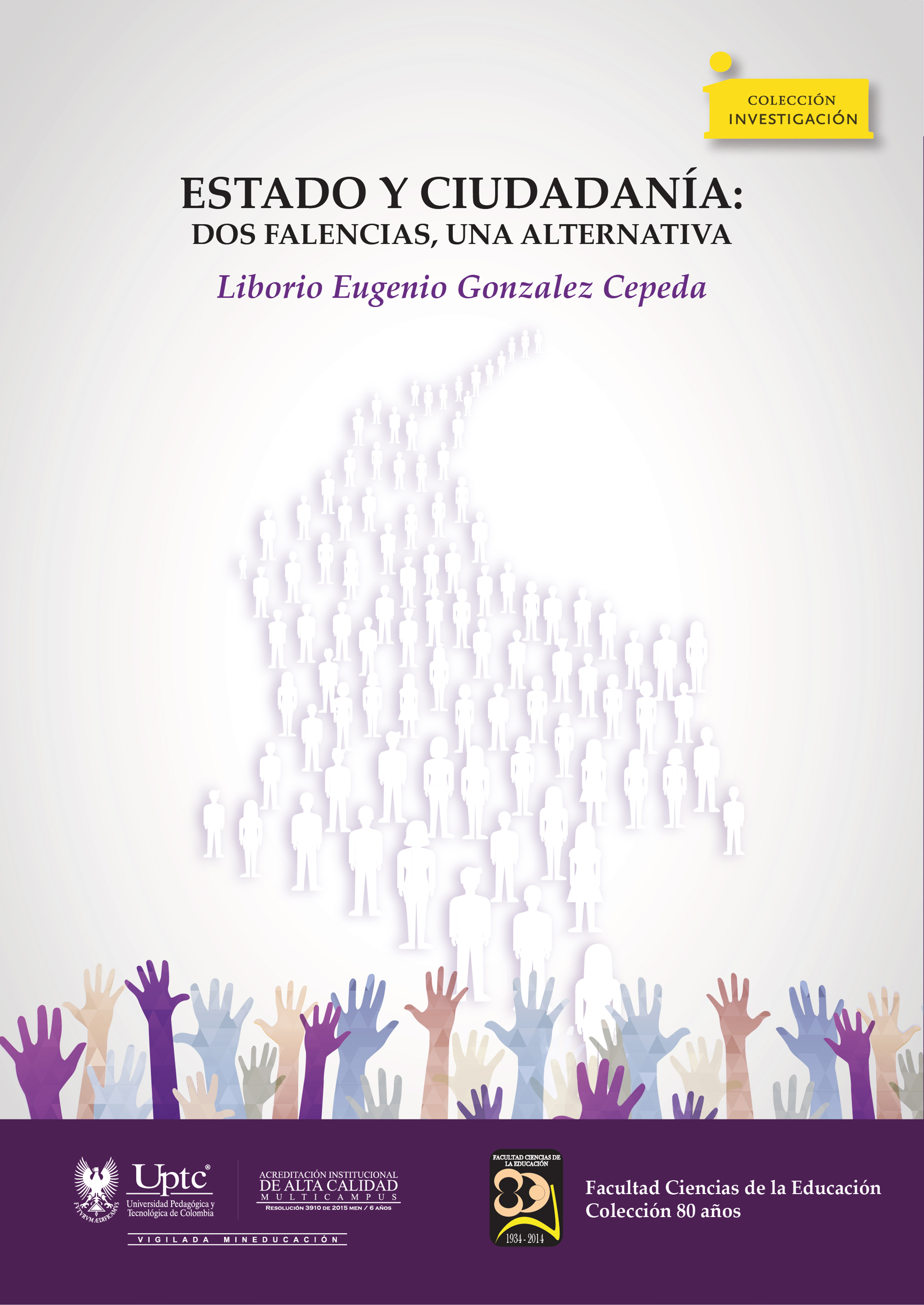 Обложка книги «Estado y ciudadanía: Dos falencias, una alternativa»