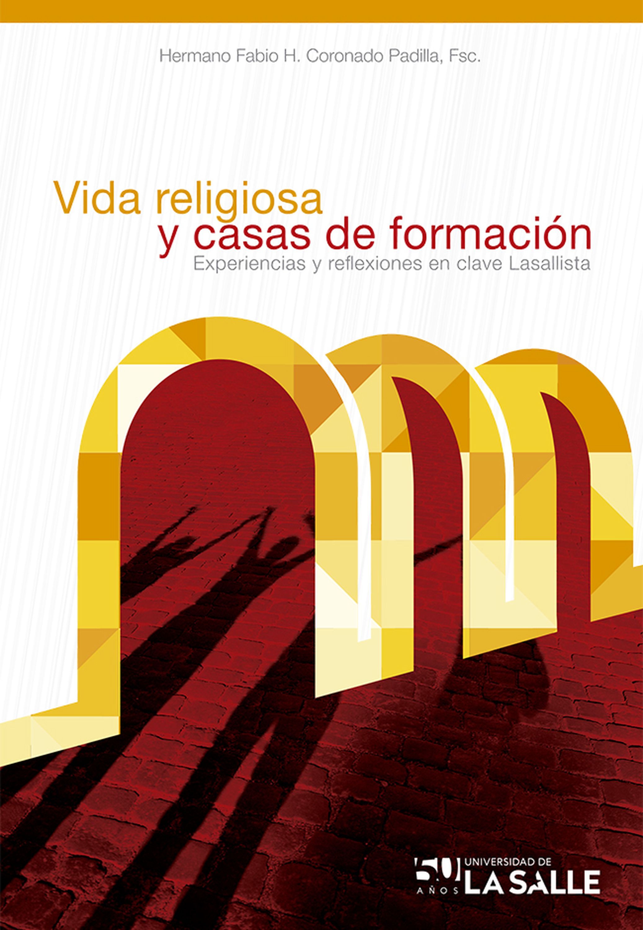 Обложка книги «Vida religiosa y casas de formación»