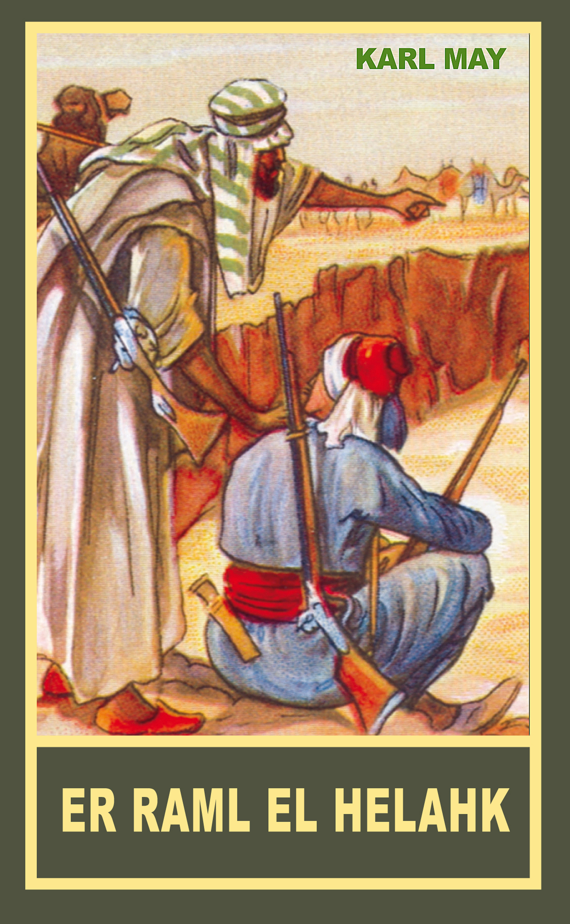 Обложка книги «Er Raml el Helahk»