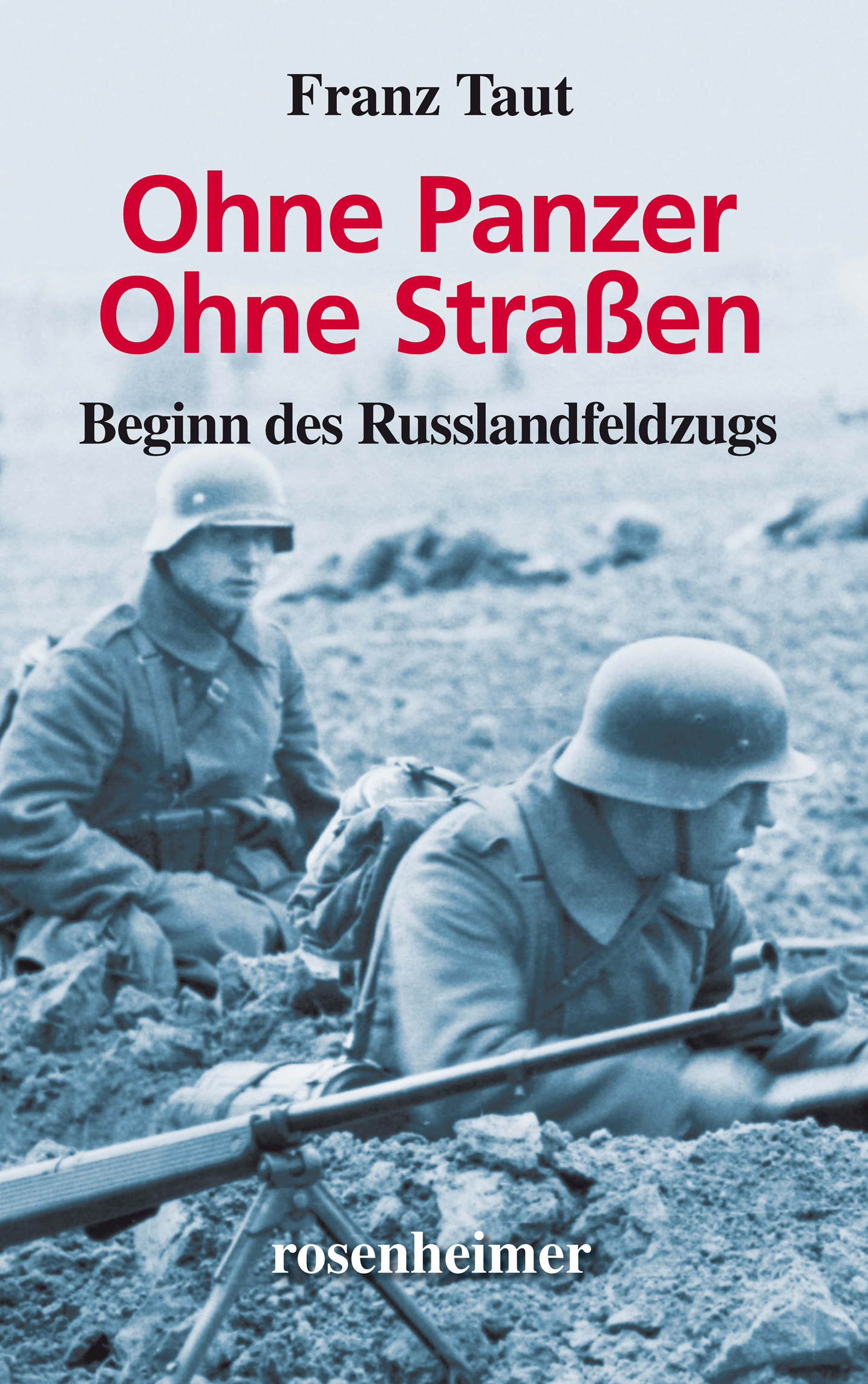 Обложка книги «Ohne Panzer Ohne Straßen»