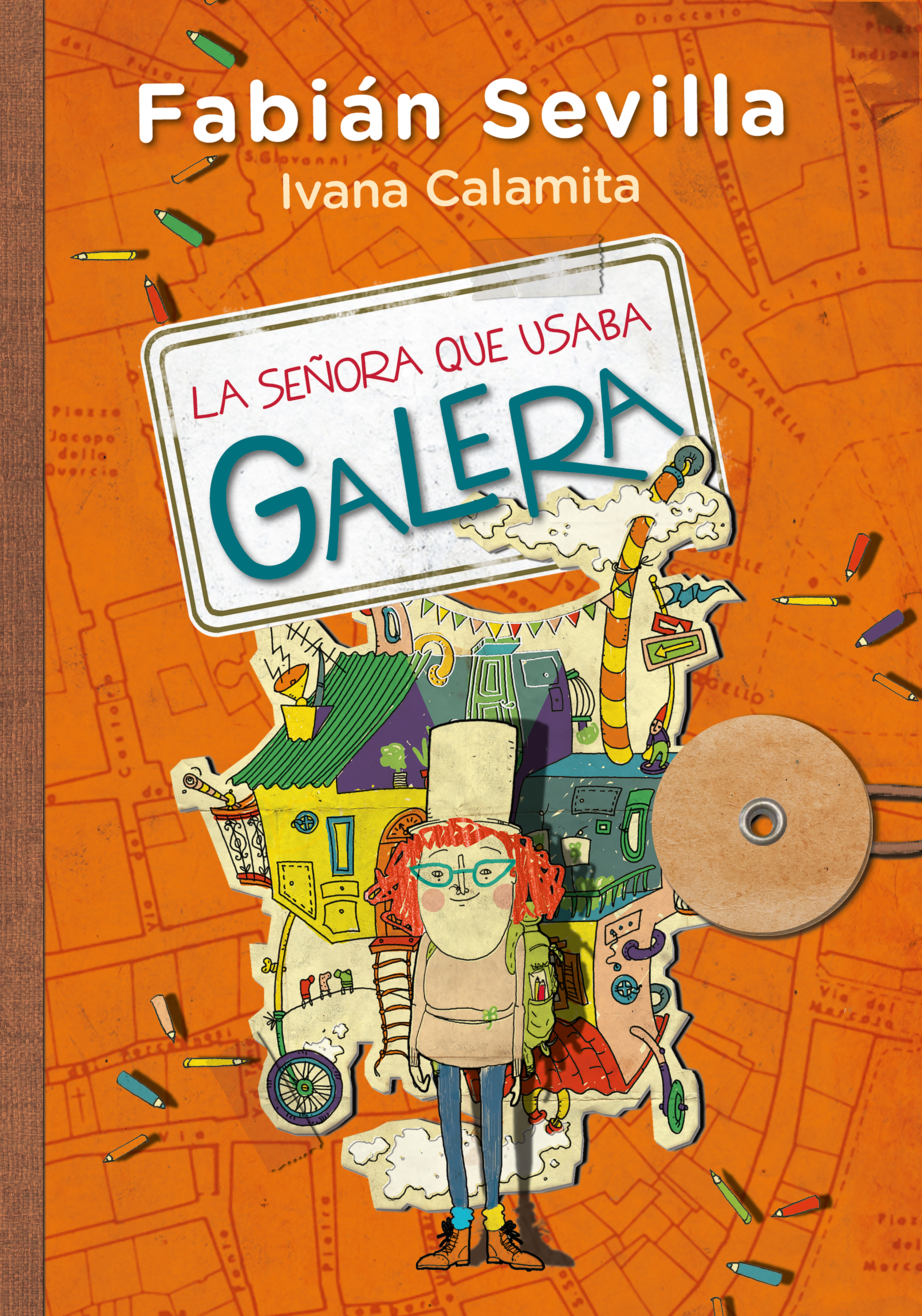 Обложка книги «La señora que usaba galera»
