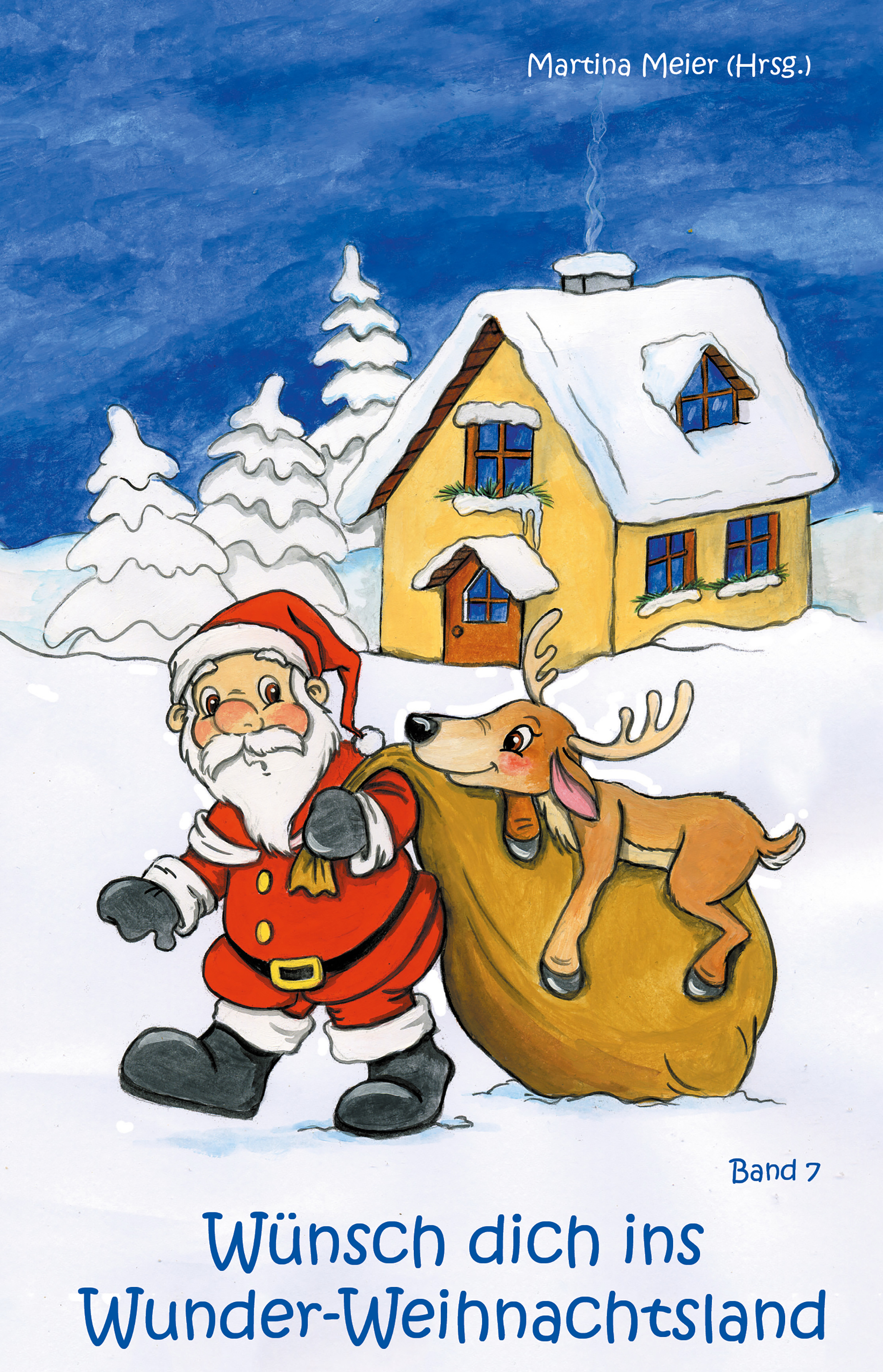 Обложка книги «Wünsch dich ins Wunder-Weihnachtsland Band 7»