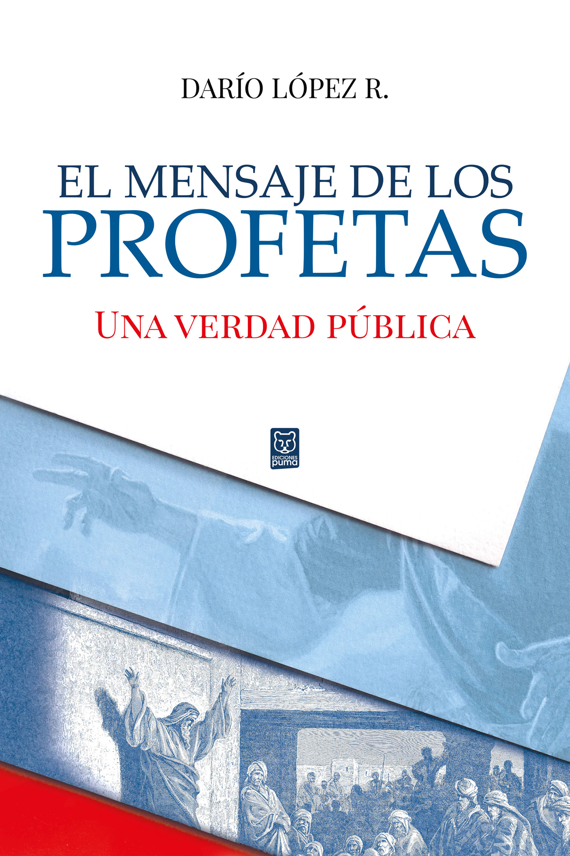 Обложка книги «El mensaje de los profetas»